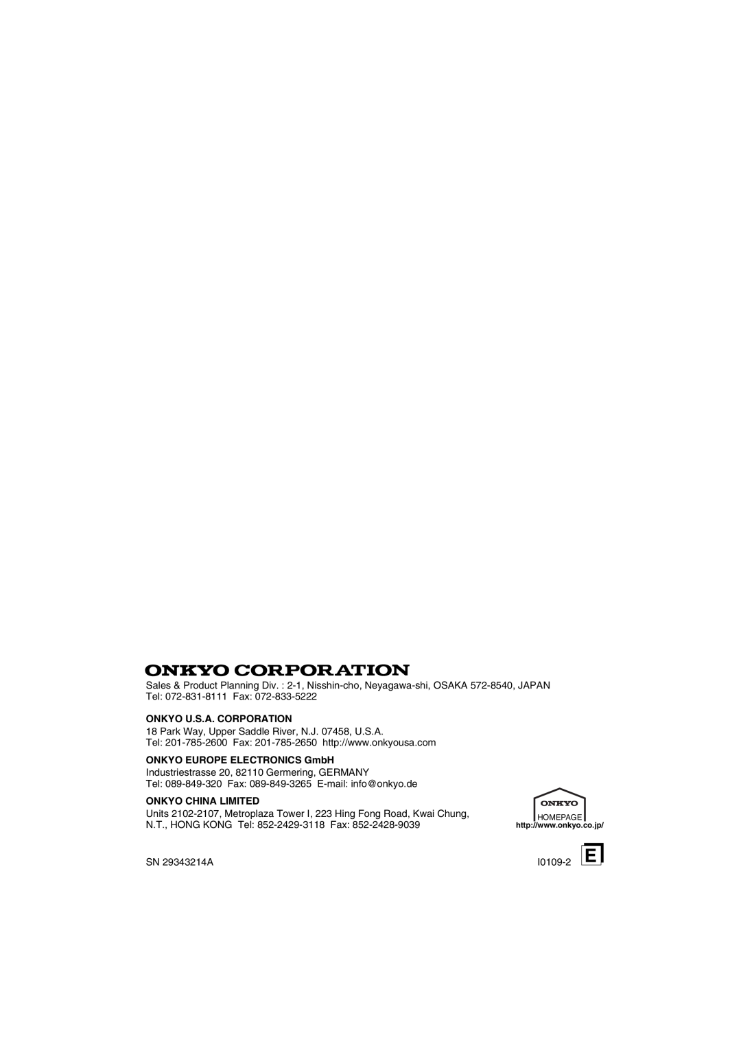 Onkyo R-801A instruction manual Onkyo U.S.A. Corporation, ONKYO EUROPE ELECTRONICS GmbH, Onkyo China Limited 