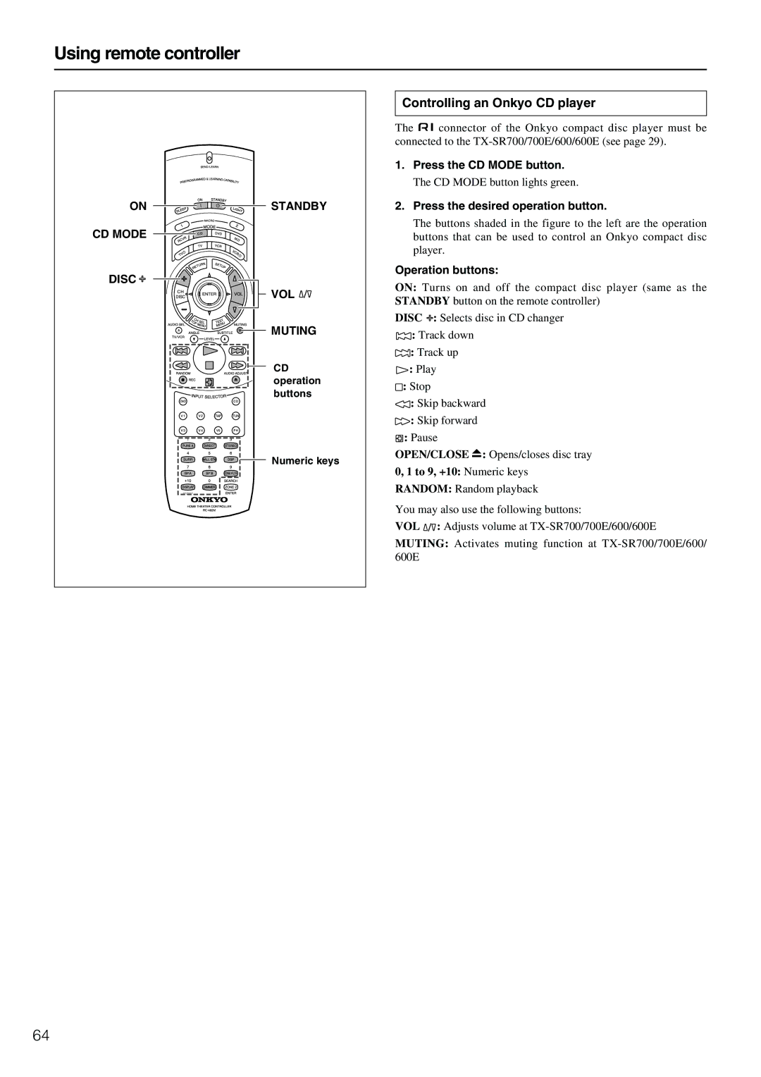 Onkyo RC-482M, RC- 480M manual Using remote controller, Controlling an Onkyo CD player, On Standby CD Mode Disc, Vol 