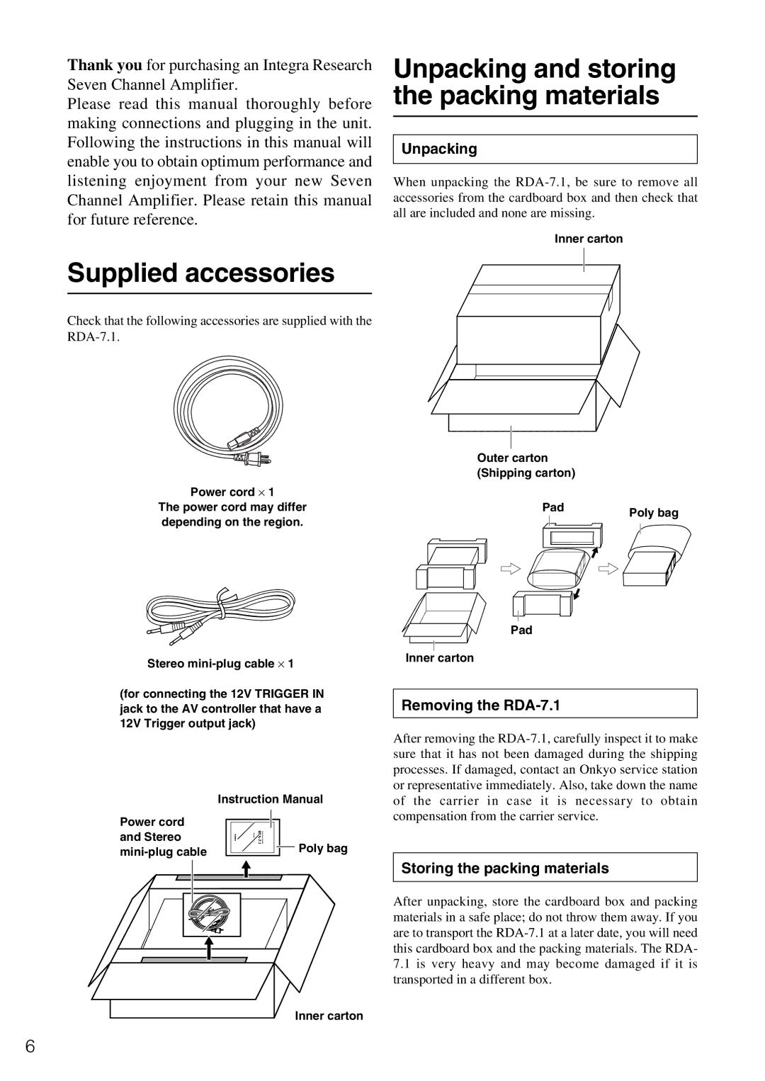 Onkyo instruction manual Supplied accessories, Unpacking, Removing the RDA-7.1, Storing the packing materials 