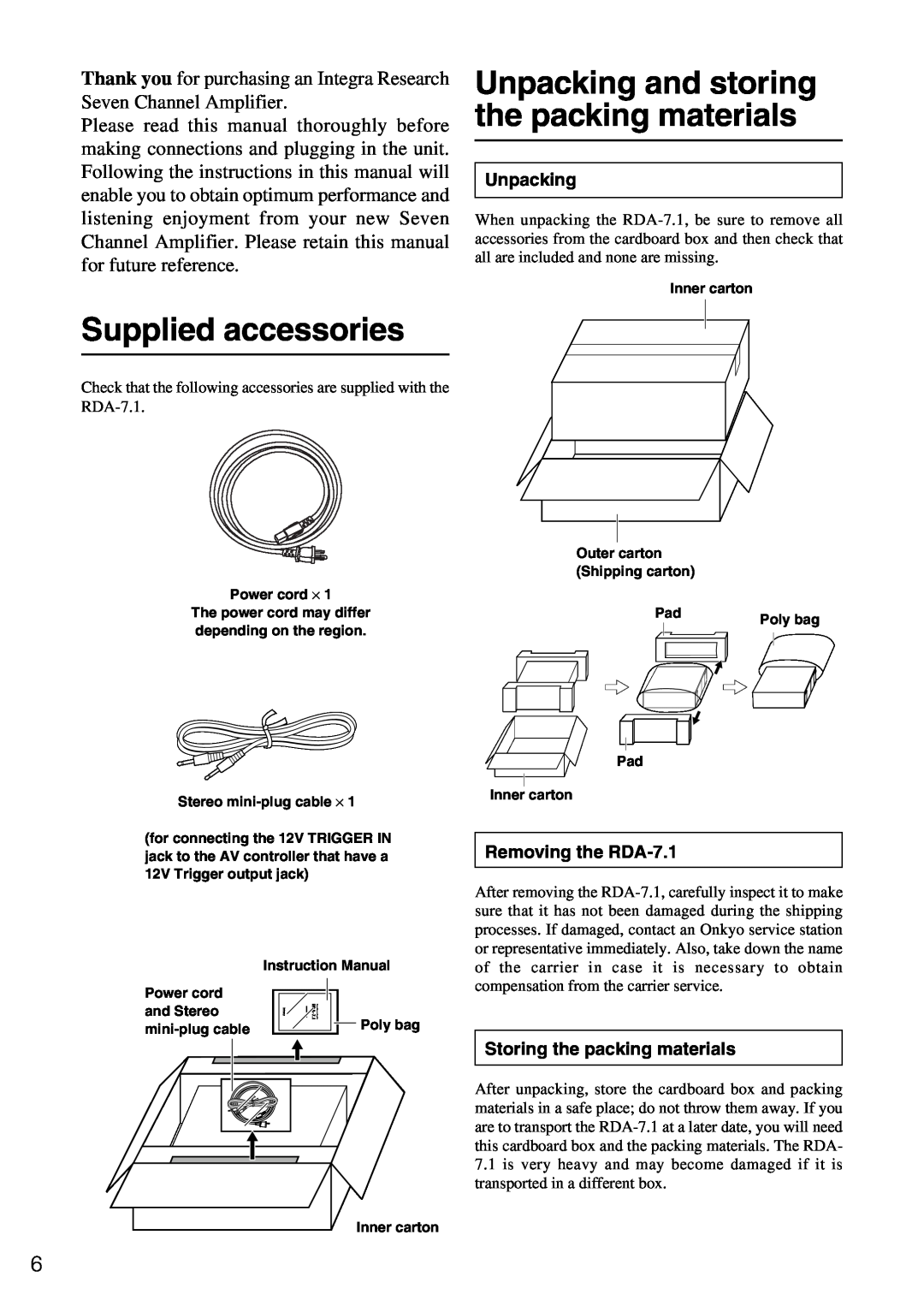Onkyo RDA-7.1 instruction manual Supplied accessories, Unpacking and storing the packing materials 