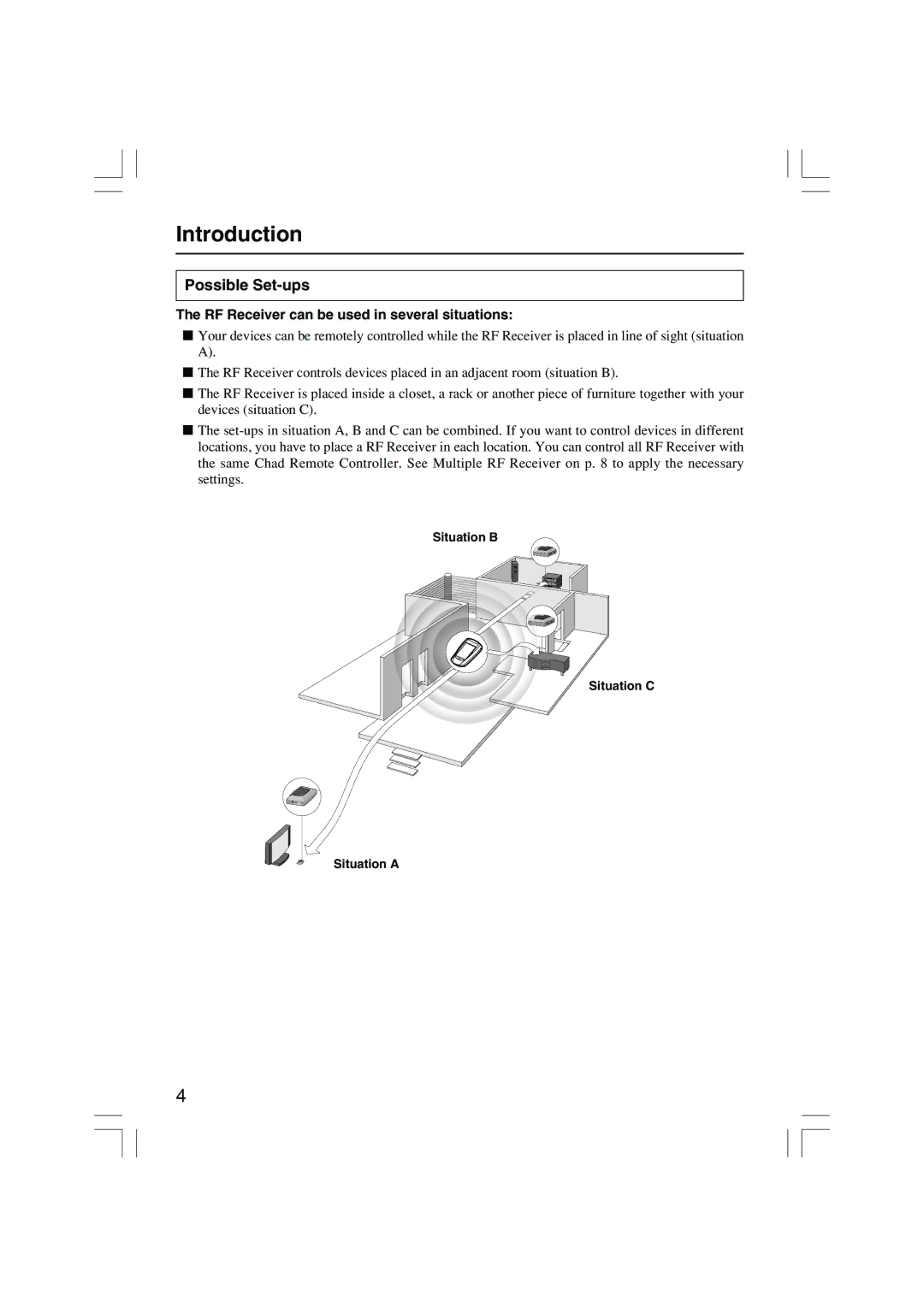 Onkyo RFR-5 instruction manual Possible Set-ups, RF Receiver can be used in several situations 