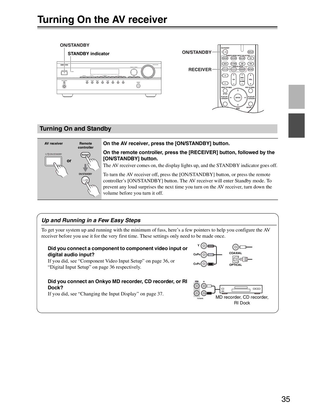 Onkyo S3200 instruction manual Turning On the AV receiver, Turning On and Standby, Up and Running in a Few Easy Steps 