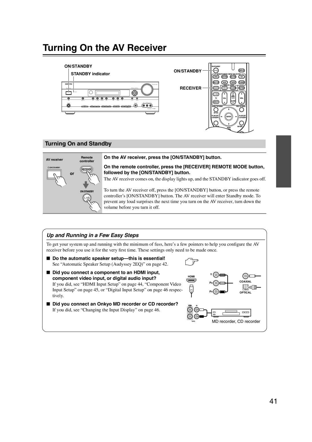 Onkyo S5100 instruction manual Turning On the AV Receiver, Turning On and Standby, Up and Running in a Few Easy Steps 