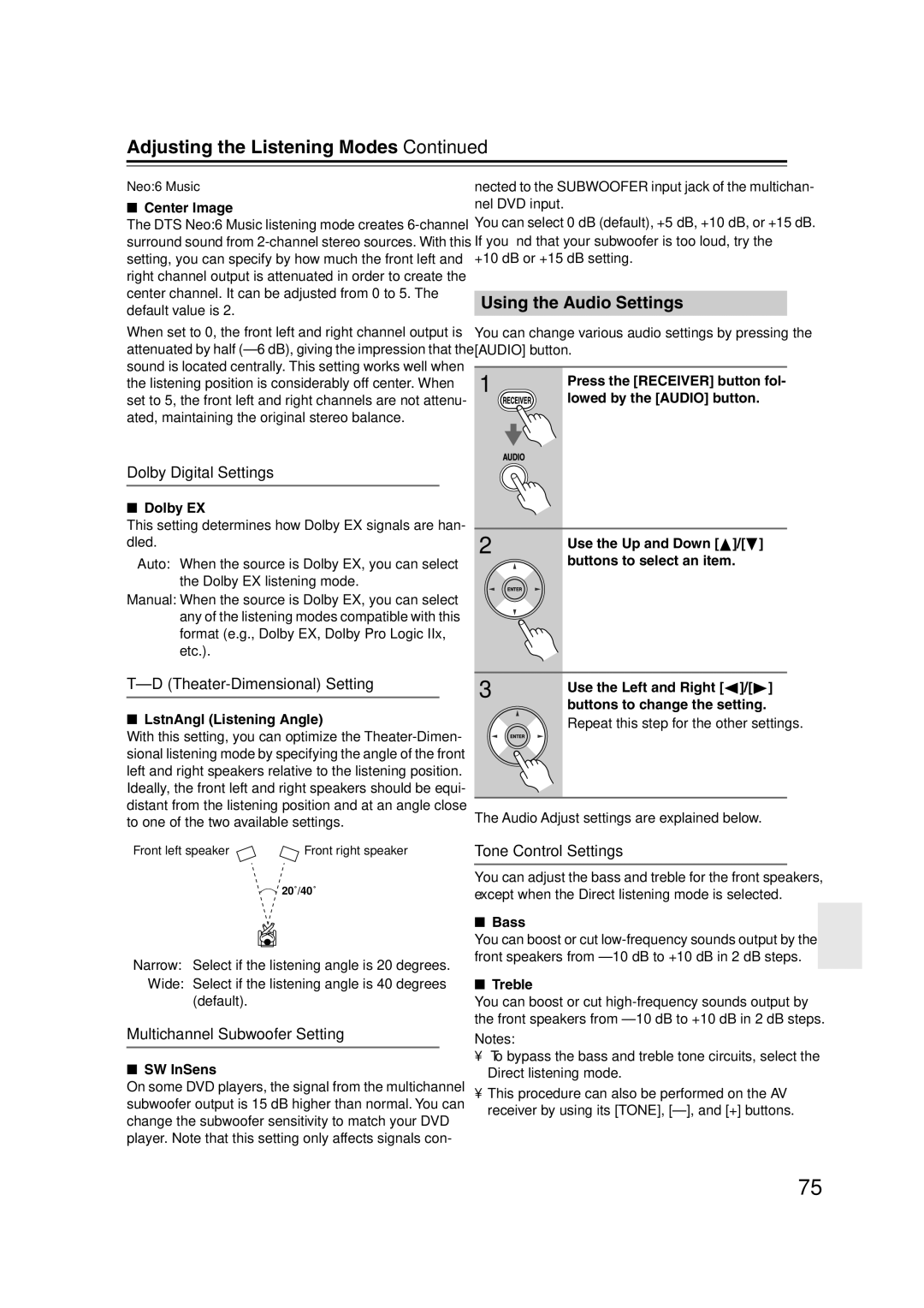 Onkyo S5100 instruction manual Adjusting the Listening Modes, Using the Audio Settings 