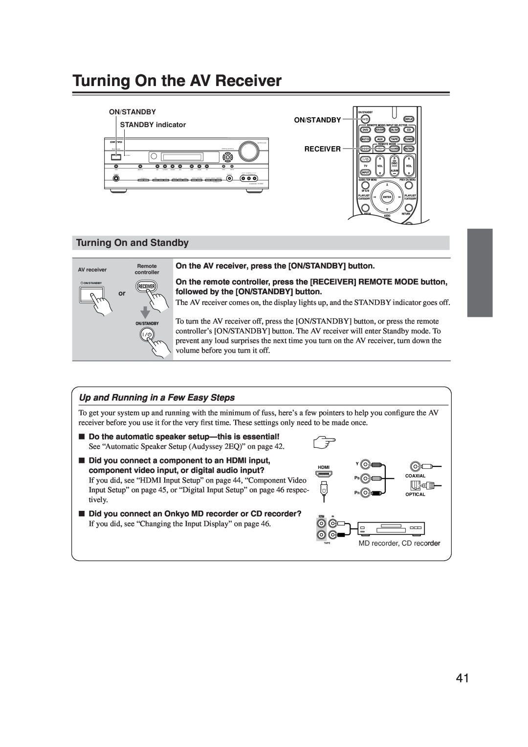 Onkyo S5100 instruction manual Turning On the AV Receiver, Turning On and Standby, Up and Running in a Few Easy Steps 