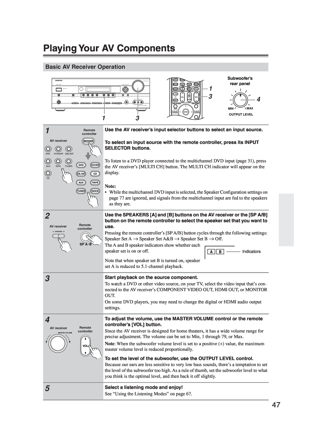 Onkyo S5100 Playing Your AV Components, Basic AV Receiver Operation, See “Using the Listening Modes” on page 