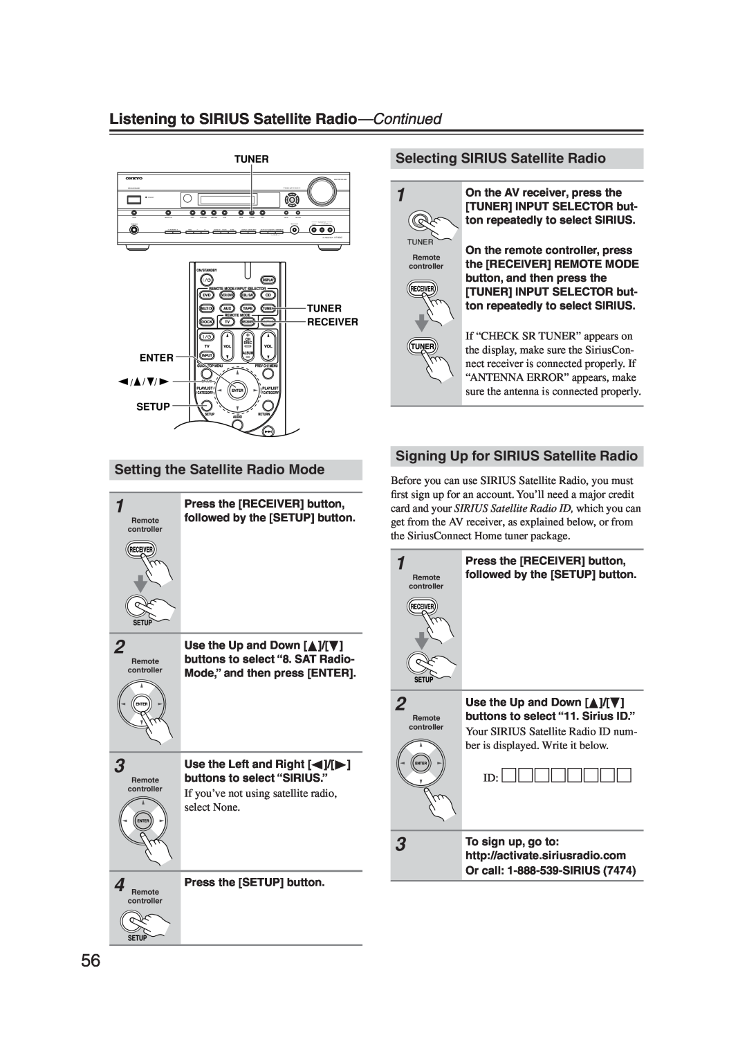 Onkyo S5100 instruction manual Listening to SIRIUS Satellite Radio—Continued, Selecting SIRIUS Satellite Radio, select None 