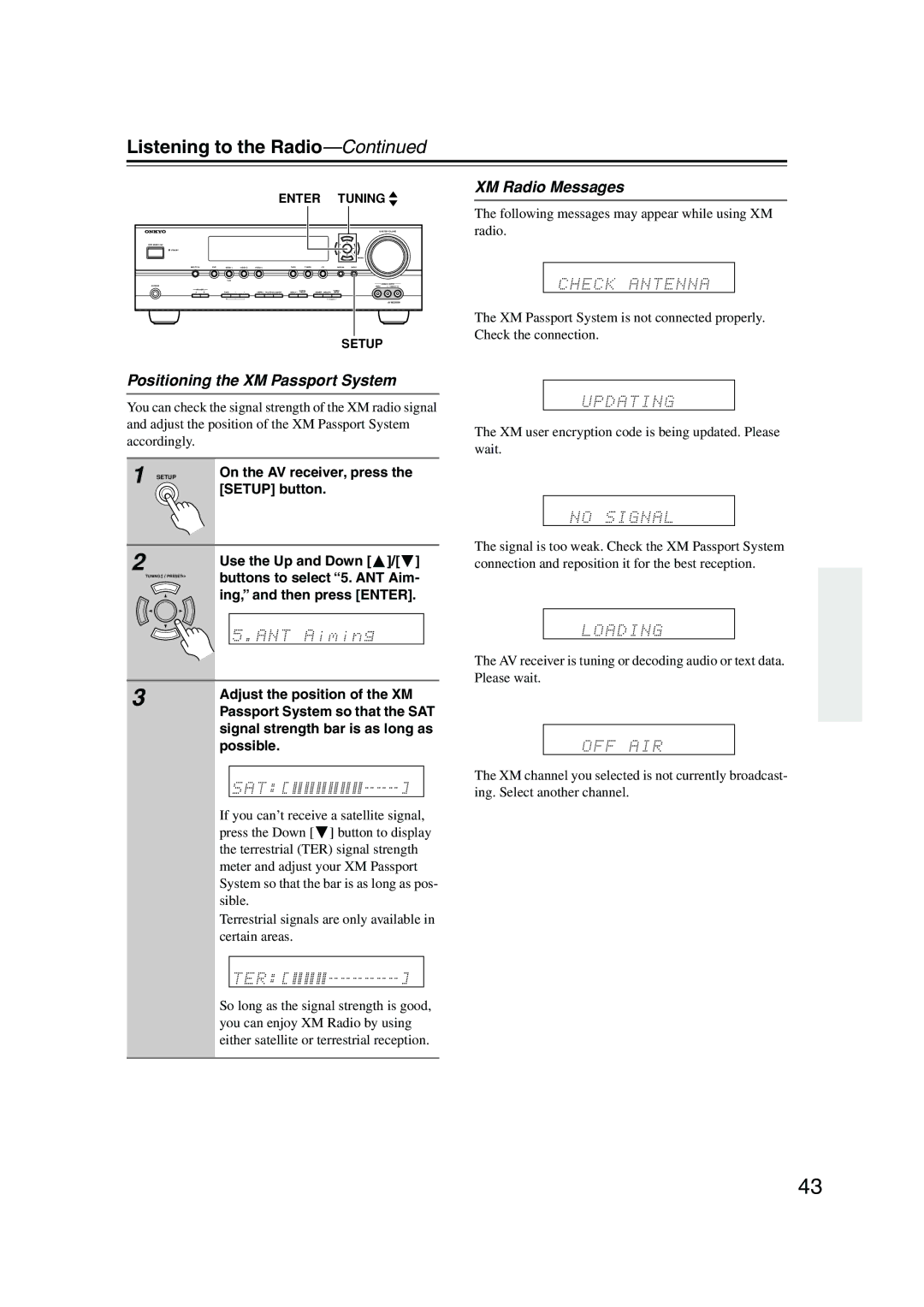 Onkyo SKW-540, SKF-540F, SKB-540, SKM-540S XM Radio Messages, Positioning the XM Passport System, On the AV receiver, press 