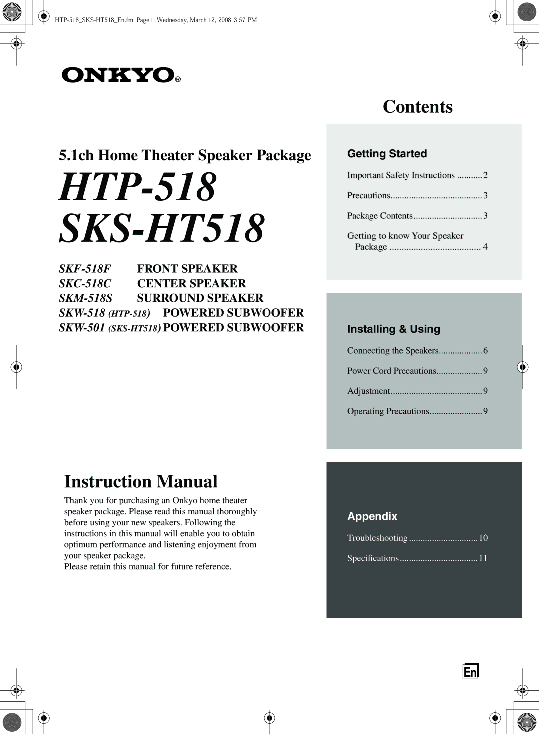 Onkyo SKW-518, SKM-518S, SKW-501, SKS-HT518, HTP-518 instruction manual Getting Started, Installing & Using 