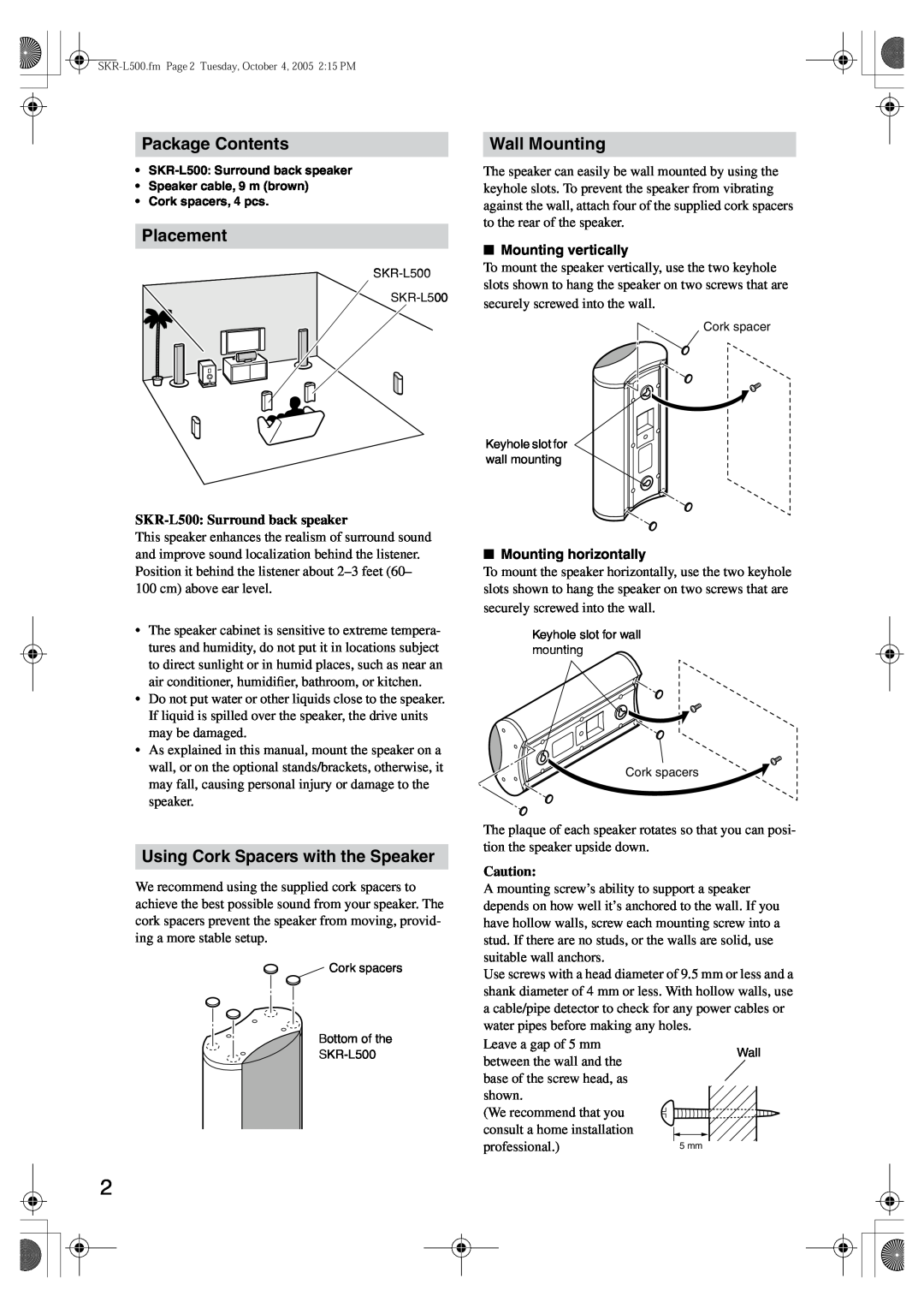 Onkyo SKR-L500 instruction manual Package Contents, Placement, Using Cork Spacers with the Speaker, Wall Mounting 