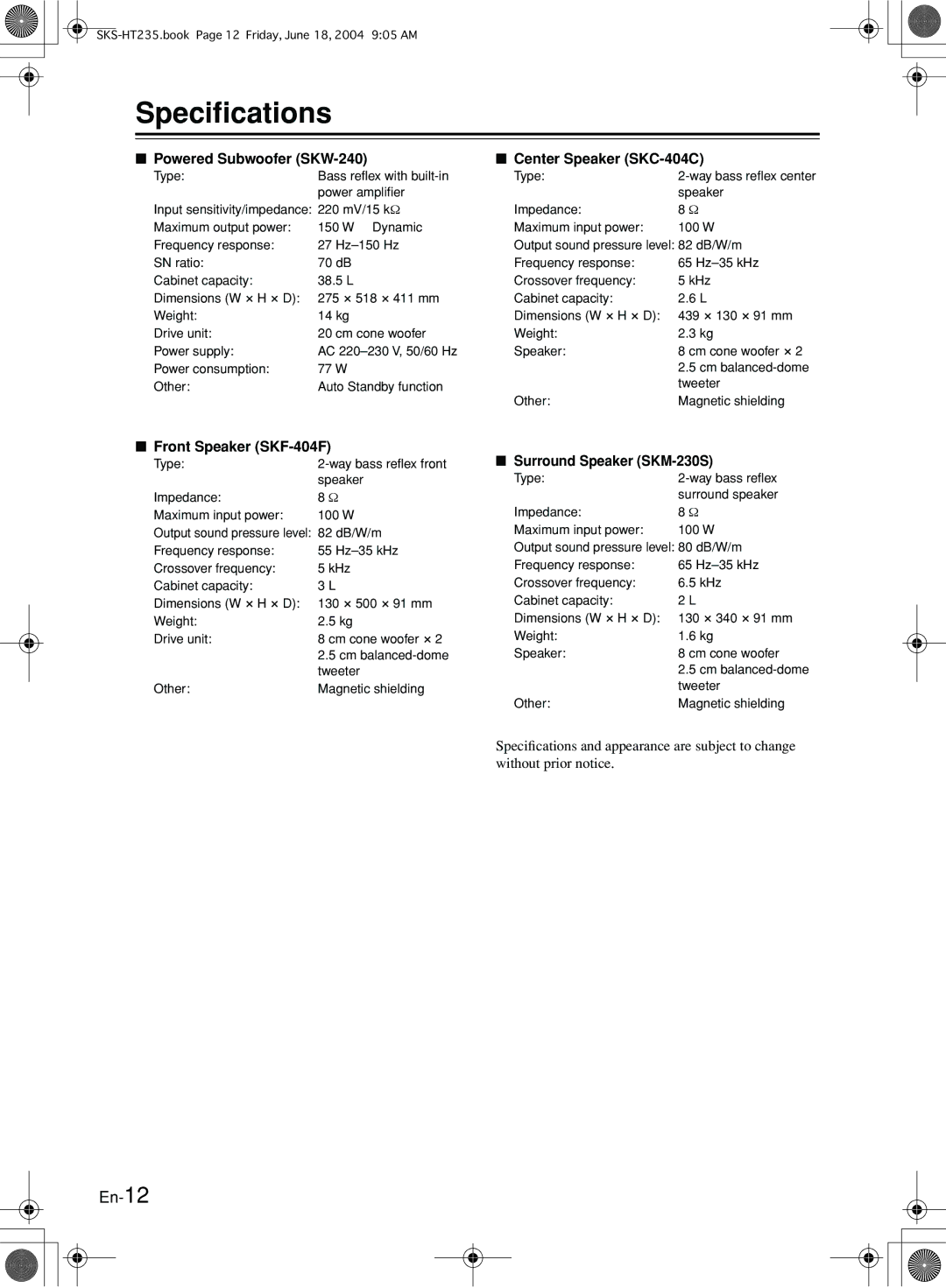 Onkyo SKS-HT235 appendix Speciﬁcations, En-12, Powered Subwoofer SKW-240 Center Speaker SKC-404C, Front Speaker SKF-404F 