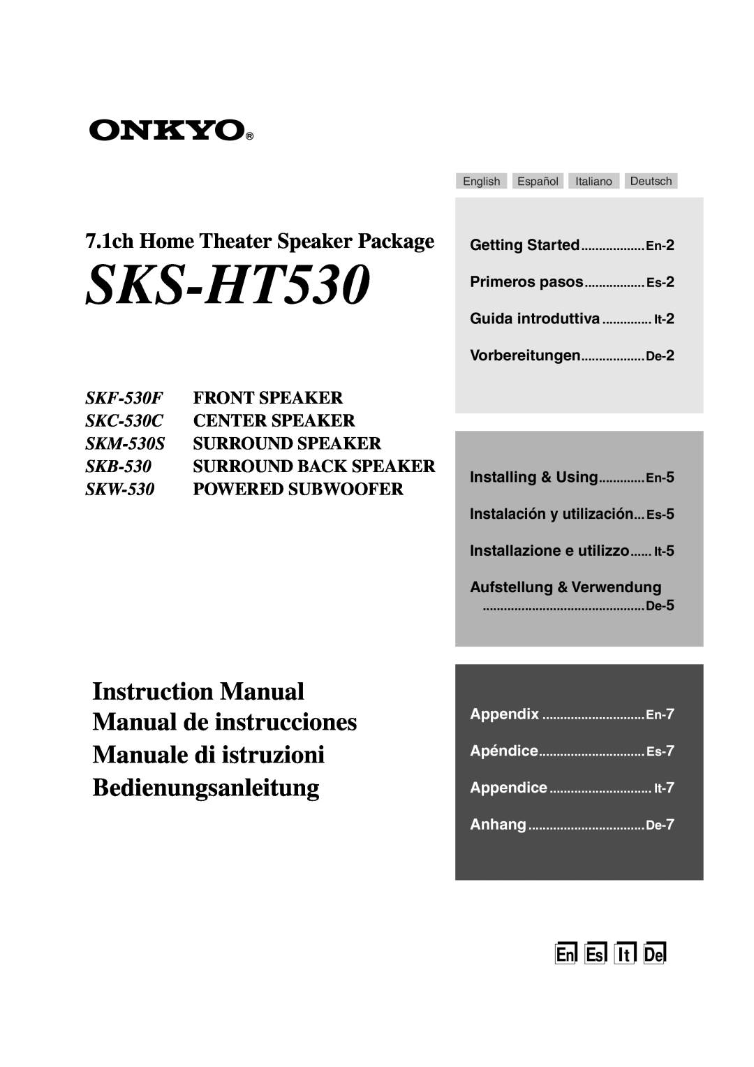 Onkyo SKS-HT530 instruction manual Aufstellung & Verwendung, Guida introduttiva, Installing & Using, En-7, Apéndice, Es-7 