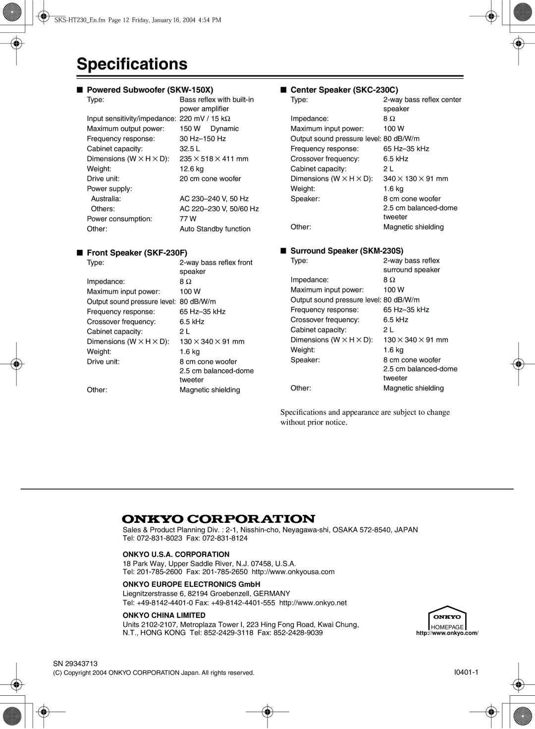 Onkyo SKF-230F, SKS-HT230, SKM-230S instruction manual Speciﬁcations, Powered Subwoofer SKW-150X Center Speaker SKC-230C 