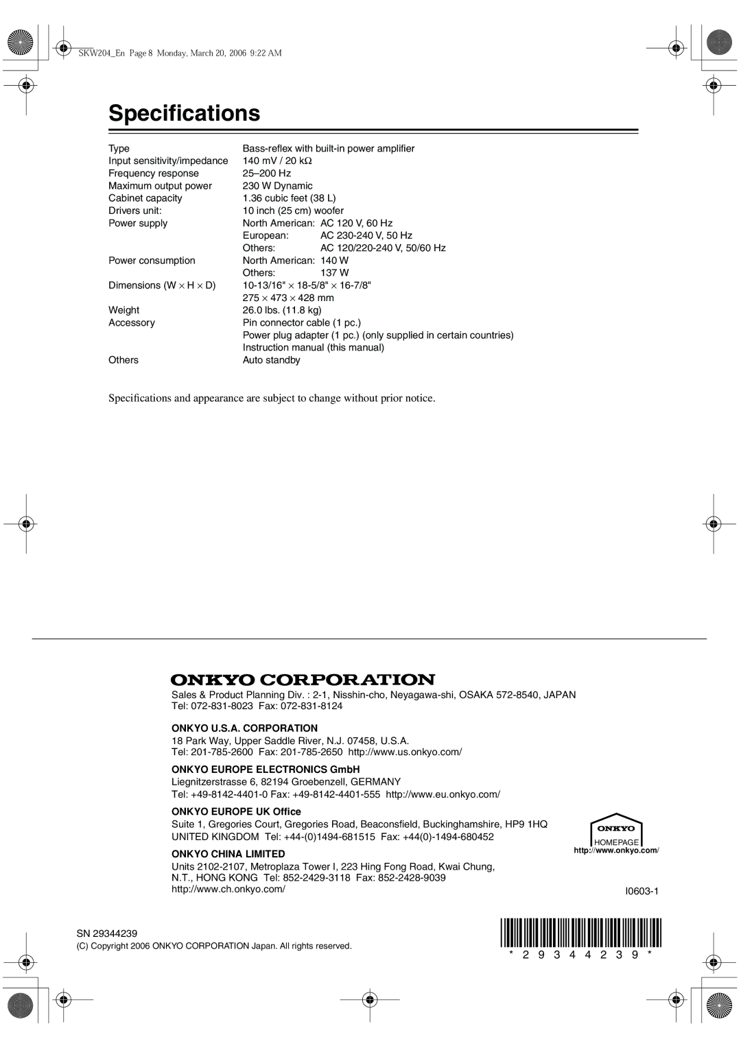 Onkyo SKW-204 instruction manual Speciﬁcations, Onkyo U.S.A. Corporation 