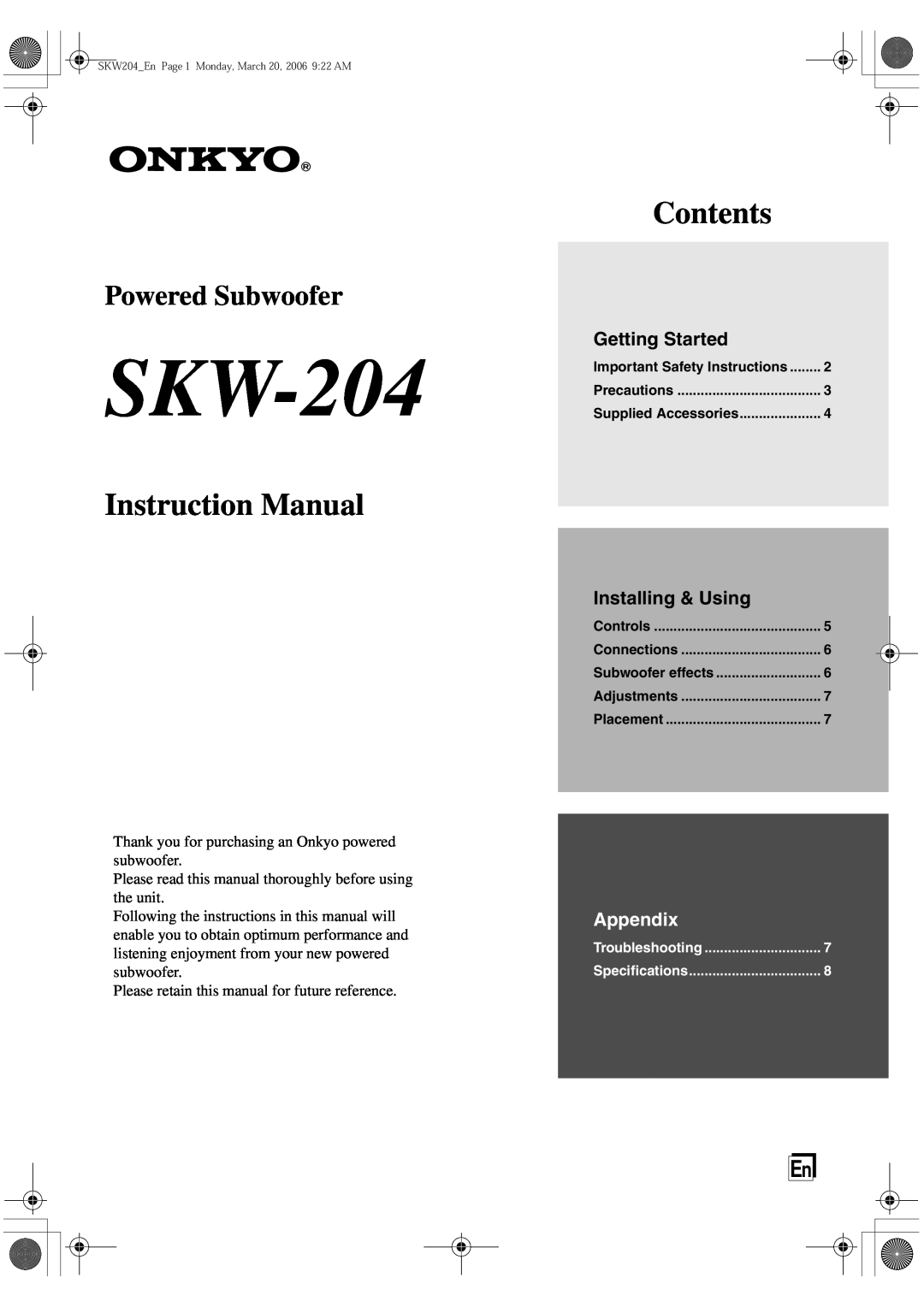 Onkyo SKW-204 instruction manual Getting Started, Installing & Using, Contents, Powered Subwoofer, Appendix 