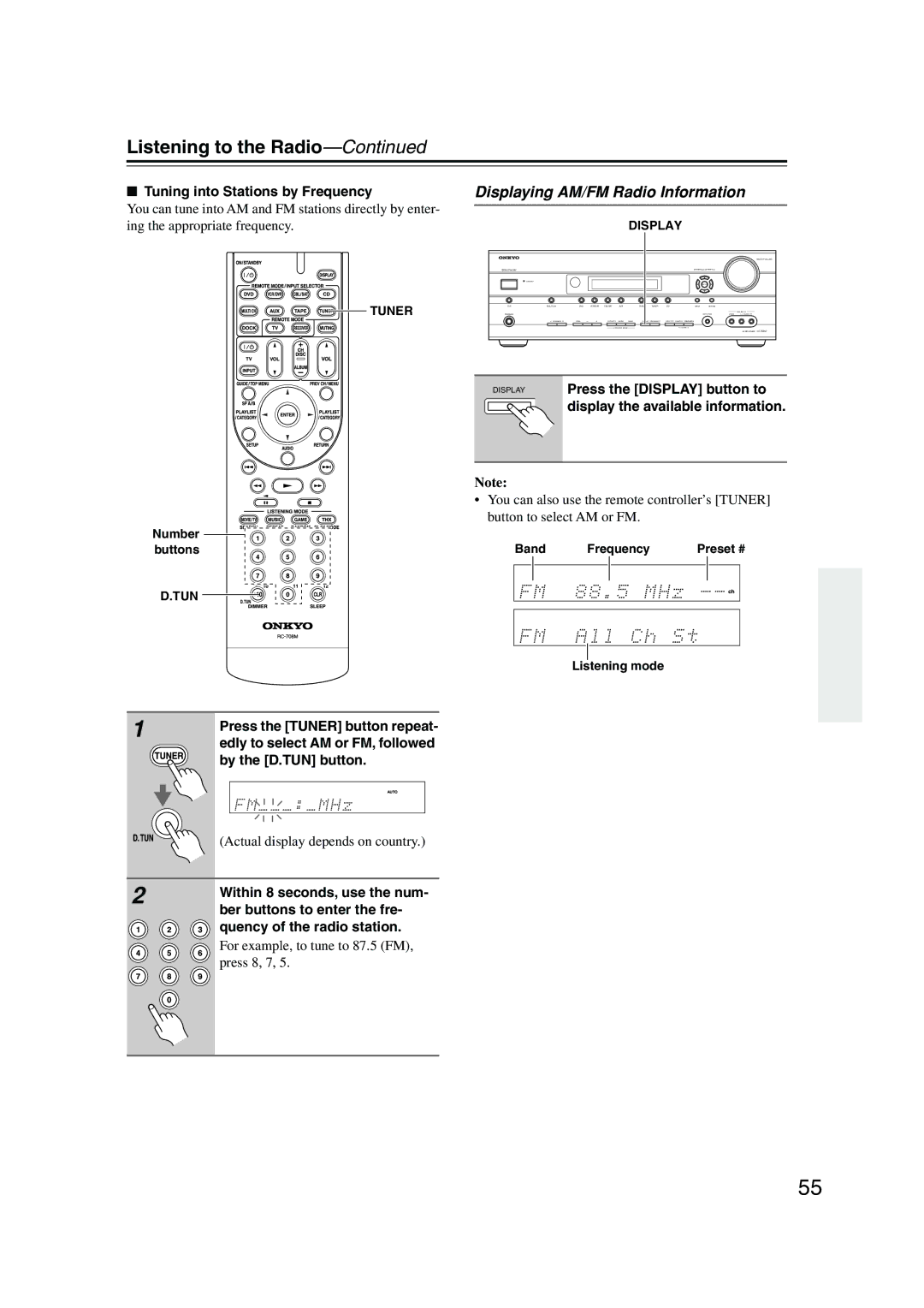 Onkyo SKF-960F, SKW-960 Listening to the Radio, Displaying AM/FM Radio Information, Tuning into Stations by Frequency 