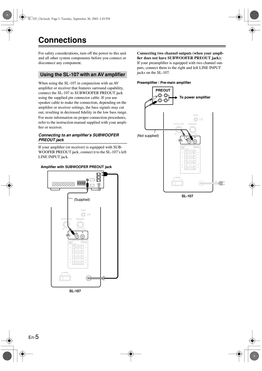 Onkyo SL-107 instruction manual Connections, Connecting to an ampliﬁer’s Subwoofer Preout jack 