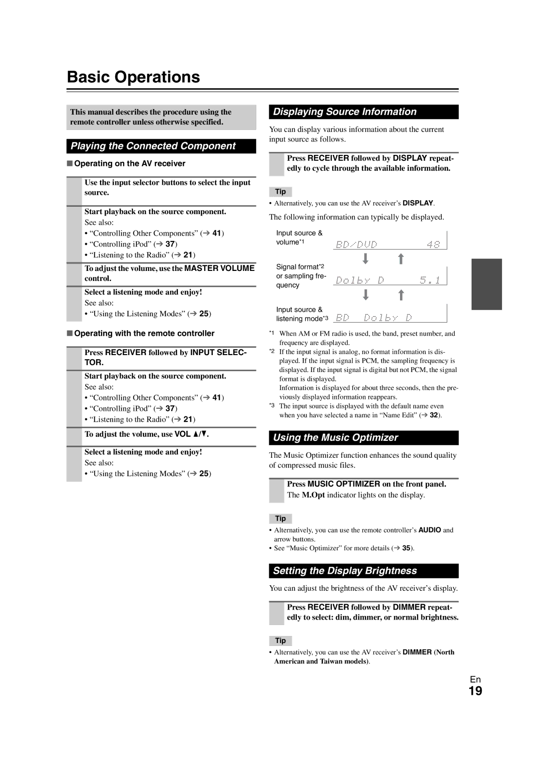 Onkyo SR308 instruction manual Displaying Source Information, Using the Music Optimizer, Setting the Display Brightness 