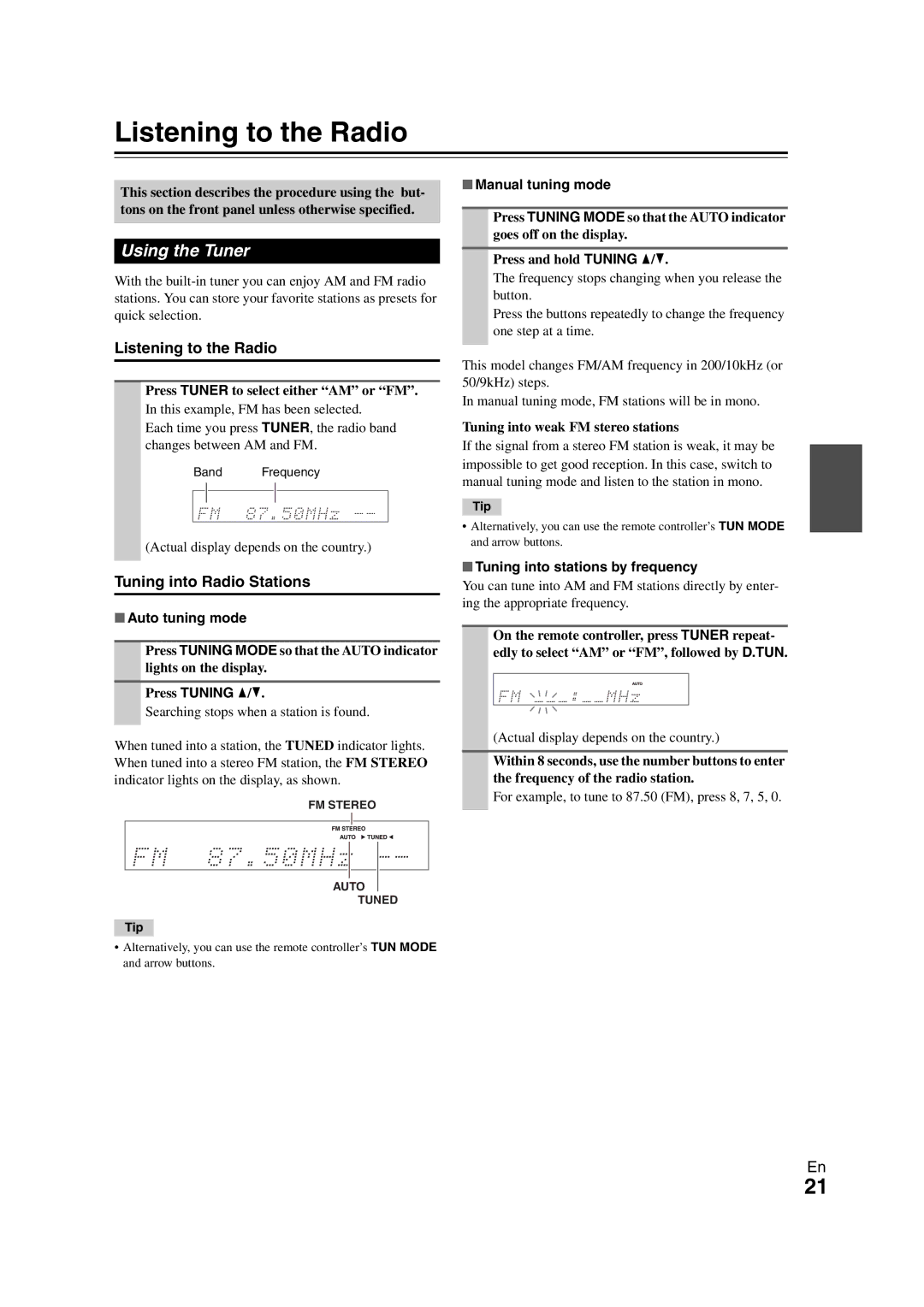 Onkyo SR308 instruction manual Listening to the Radio, Using the Tuner, Tuning into Radio Stations 