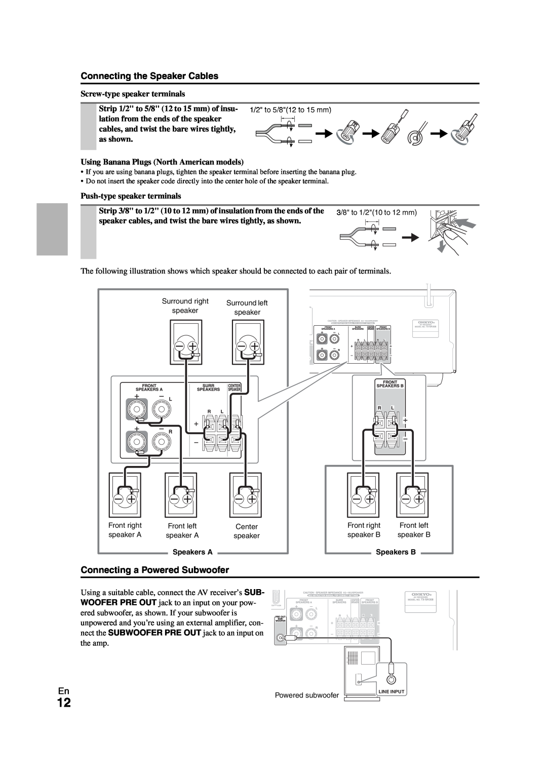 Onkyo SR308 instruction manual Connecting the Speaker Cables, Connecting a Powered Subwoofer 
