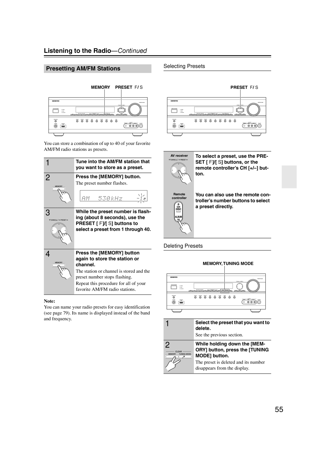 Onkyo SR607 instruction manual Listening to the Radio, Selecting Presets, Deleting Presets 