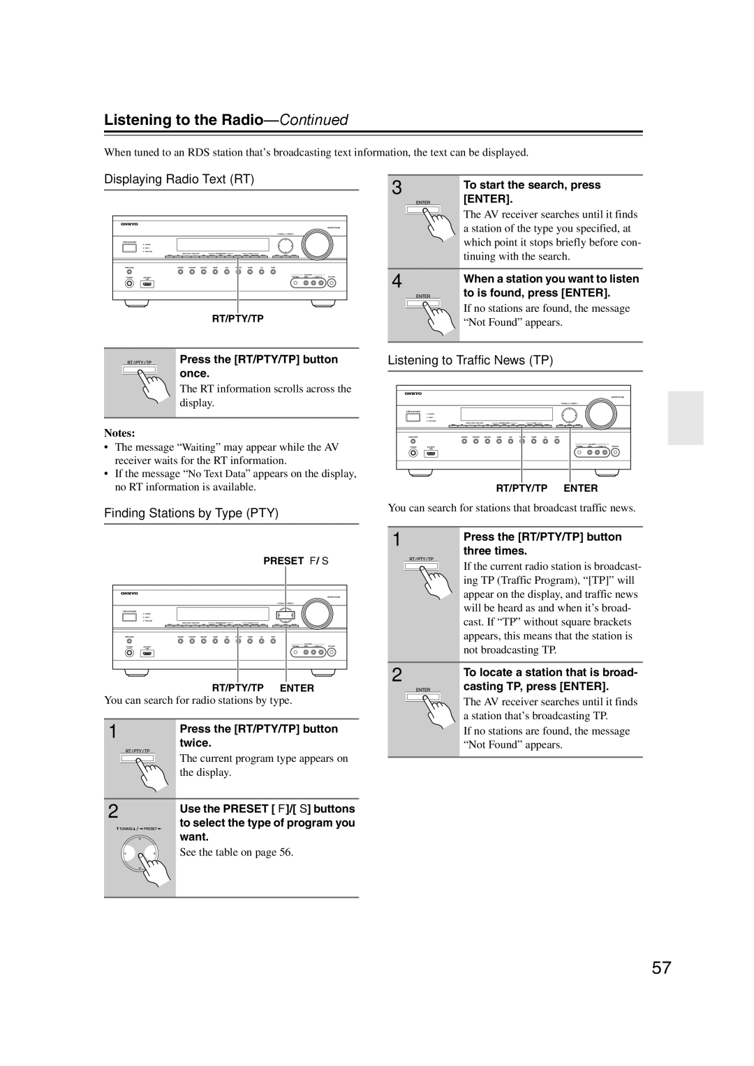 Onkyo SR607 instruction manual Displaying Radio Text RT, Finding Stations by Type PTY, Listening to Traffic News TP 