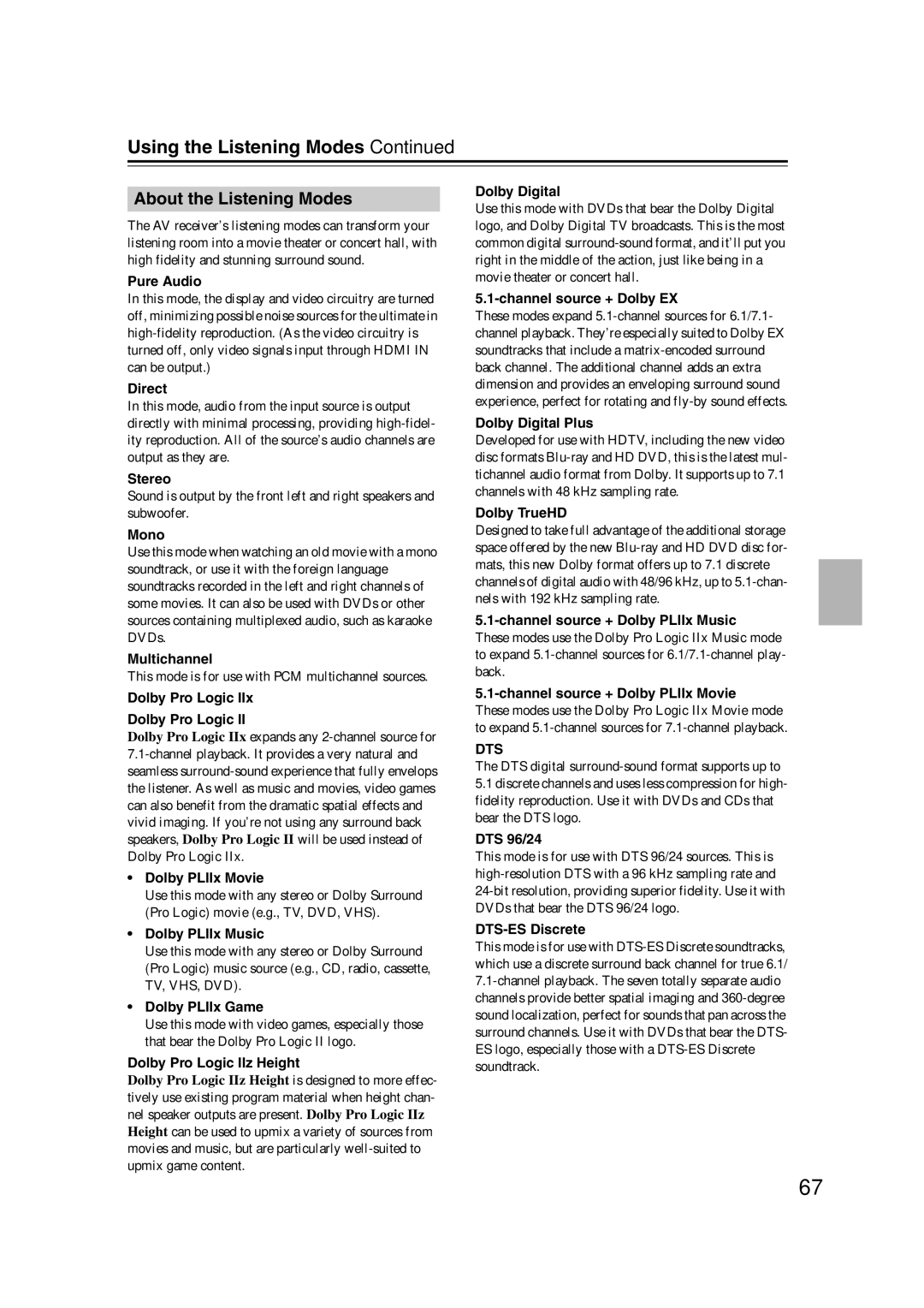 Onkyo SR607 instruction manual About the Listening Modes 