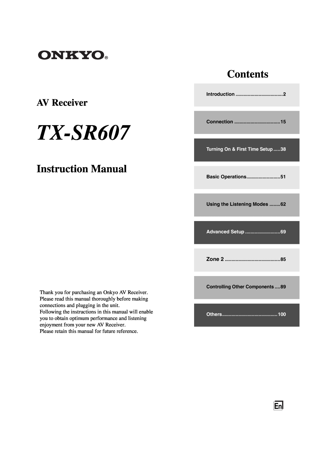 Onkyo instruction manual TX-SR607, Instruction Manual, Contents, AV Receiver 