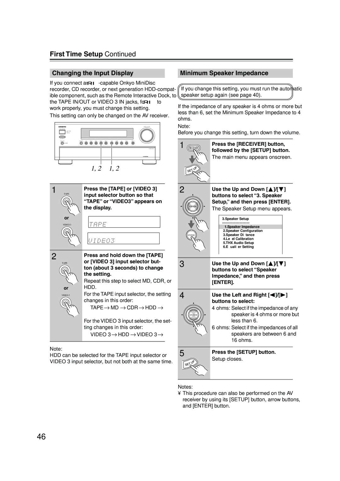 Onkyo SR804 instruction manual Changing the Input Display, Minimum Speaker Impedance 