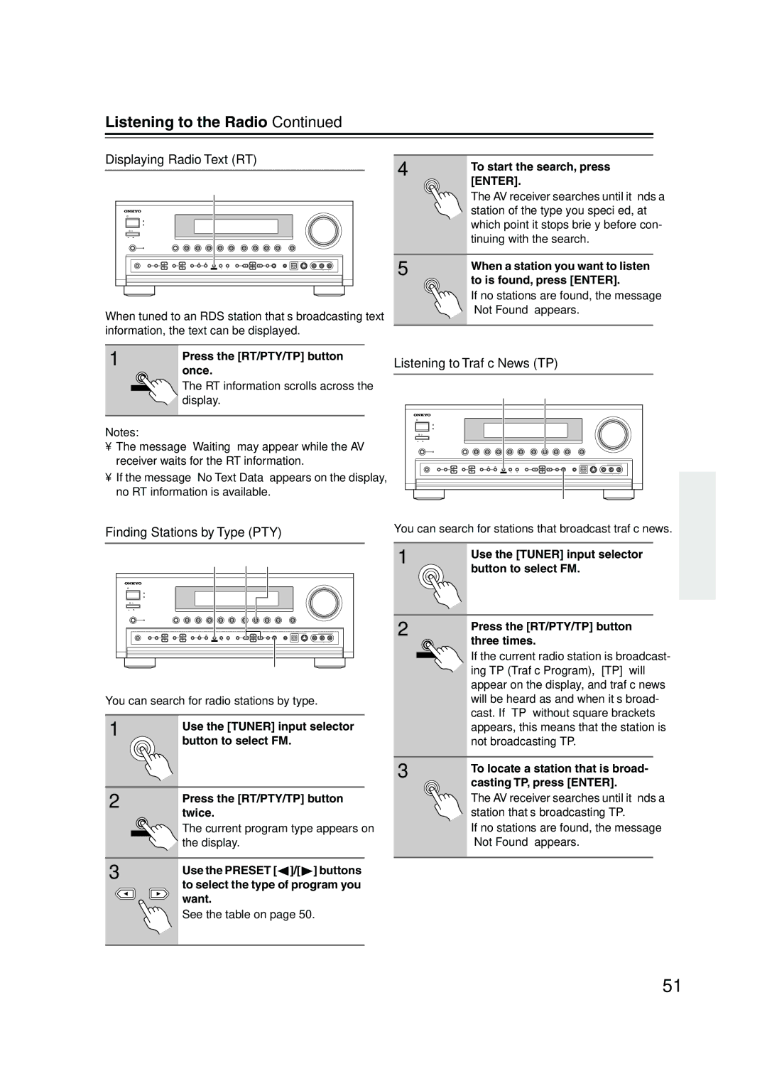 Onkyo SR804 instruction manual Displaying Radio Text RT, Finding Stations by Type PTY, Listening to Trafﬁc News TP 