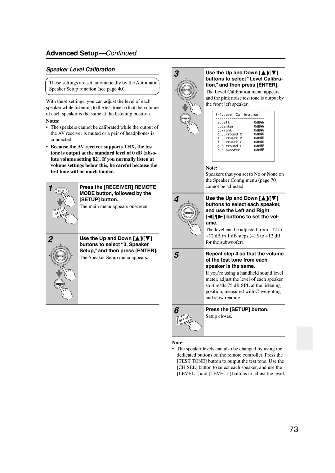 Onkyo SR804 instruction manual Speaker Level Calibration 