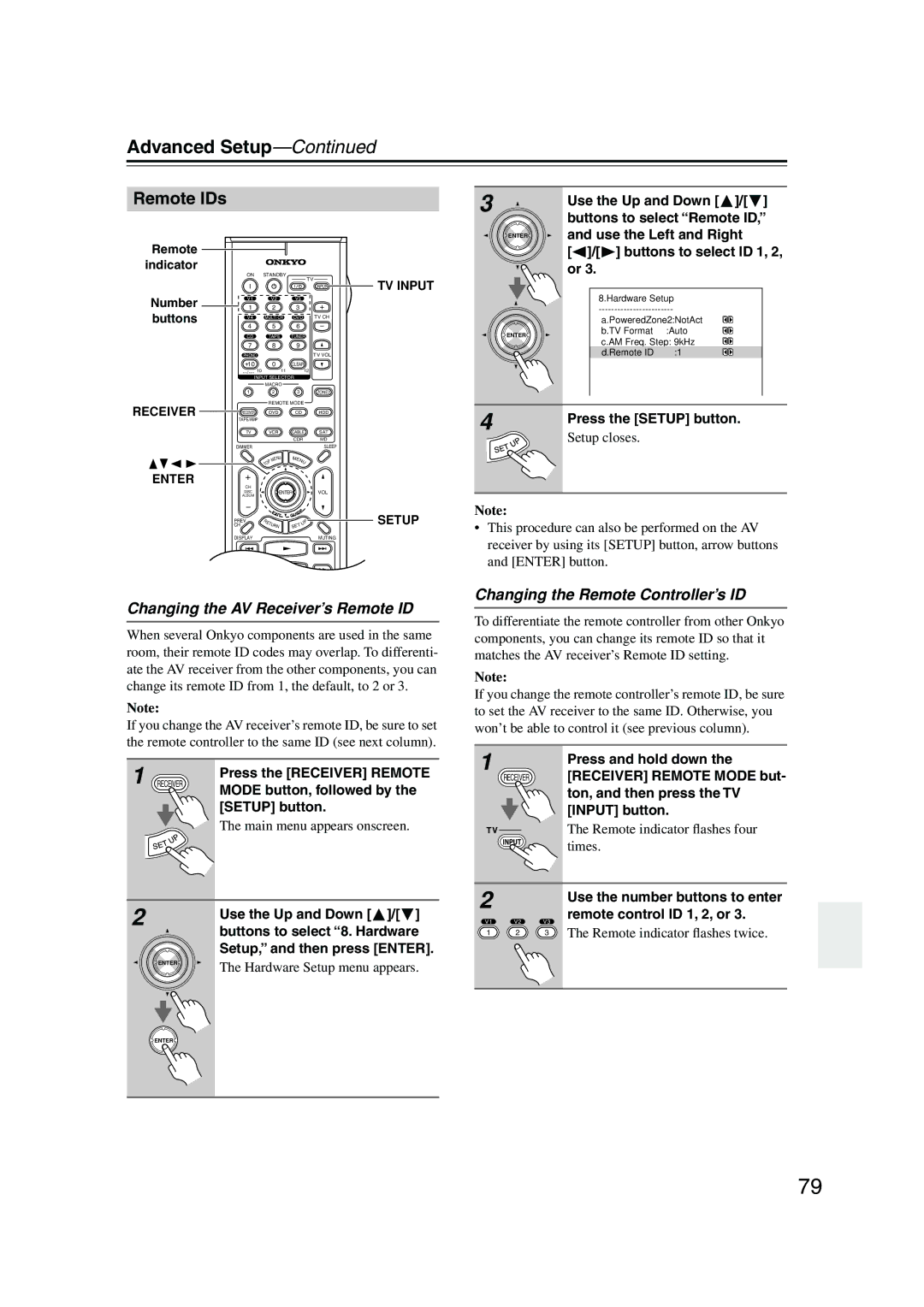 Onkyo SR804 instruction manual Changing the AV Receiver’s Remote ID, Changing the Remote Controller’s ID 