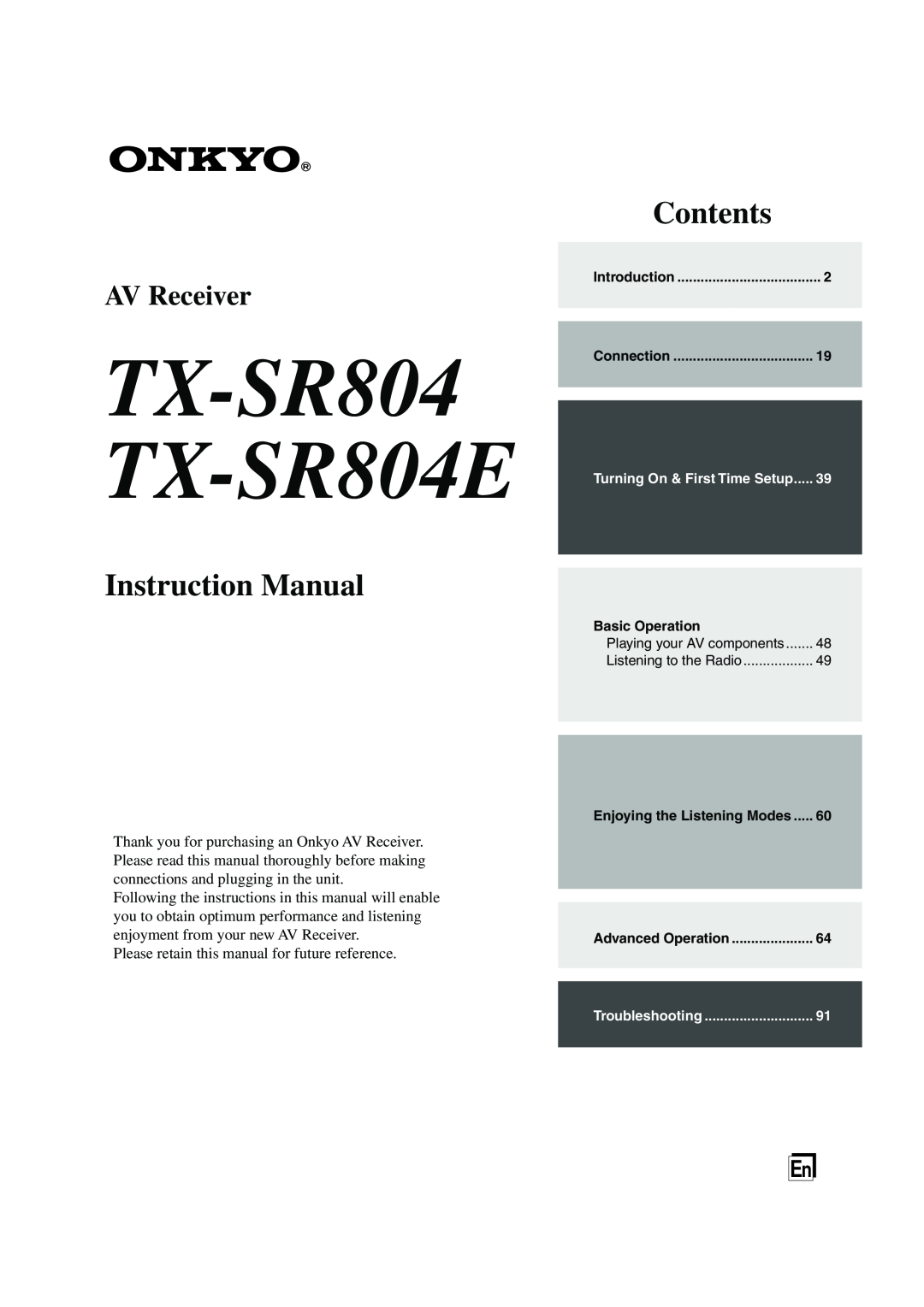 Onkyo instruction manual TX-SR804 TX-SR804E, Instruction Manual, Contents, AV Receiver 