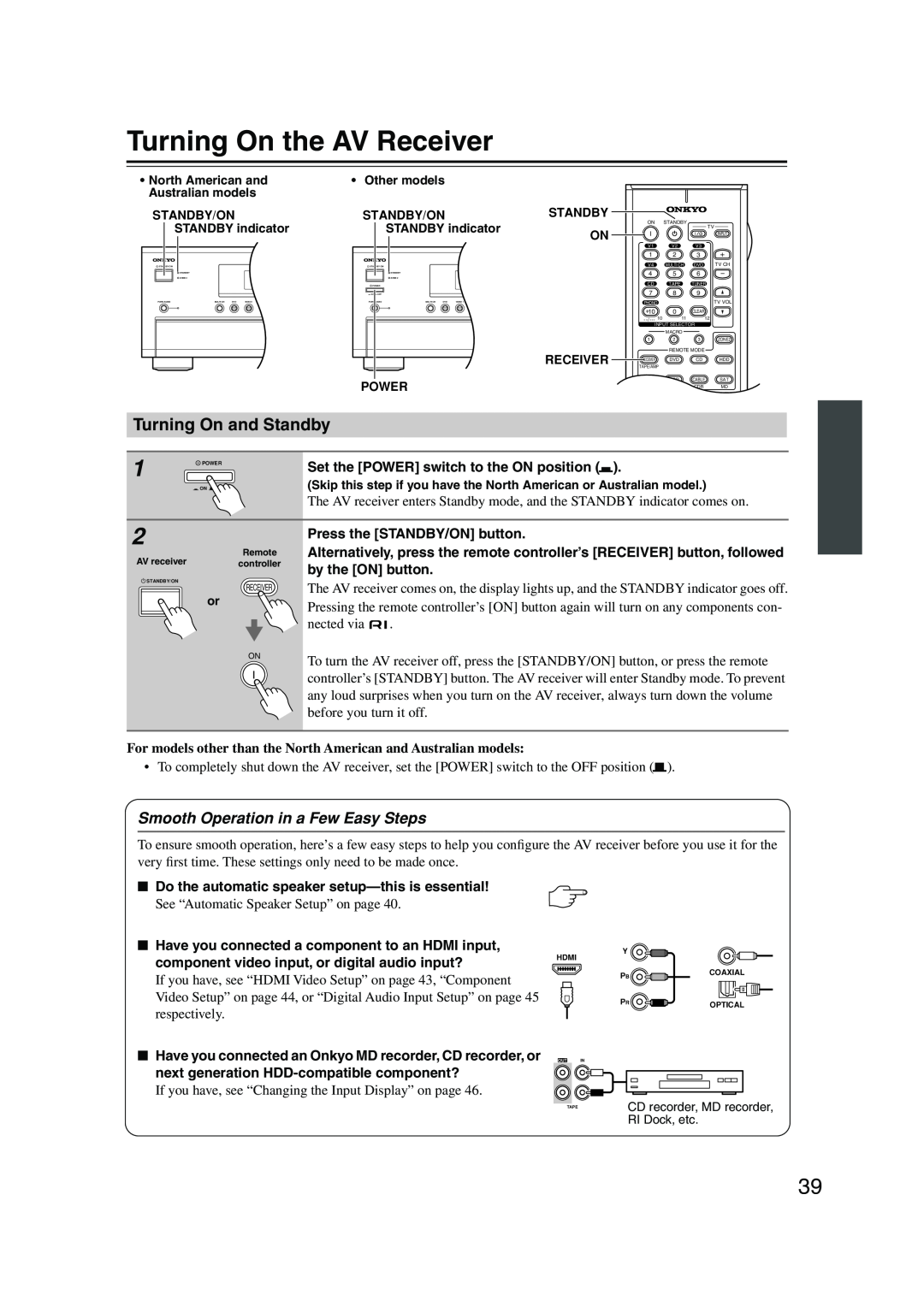 Onkyo SR804 instruction manual Turning On the AV Receiver, Turning On and Standby, Smooth Operation in a Few Easy Steps 