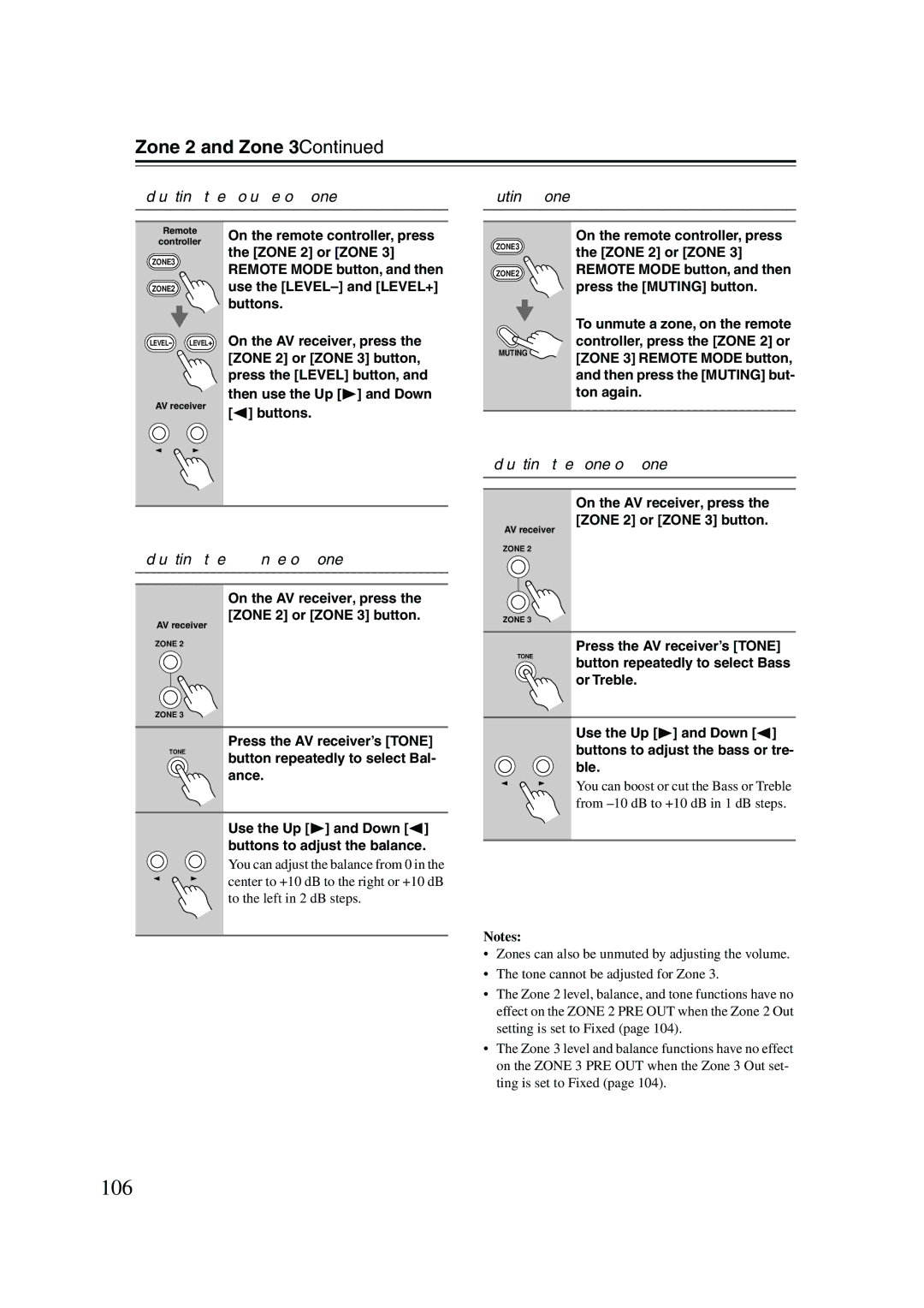 Onkyo SR805 106, Adjusting the Volume of Zones Muting Zones, Adjusting the Tone of Zone, Adjusting the Balance of Zones 