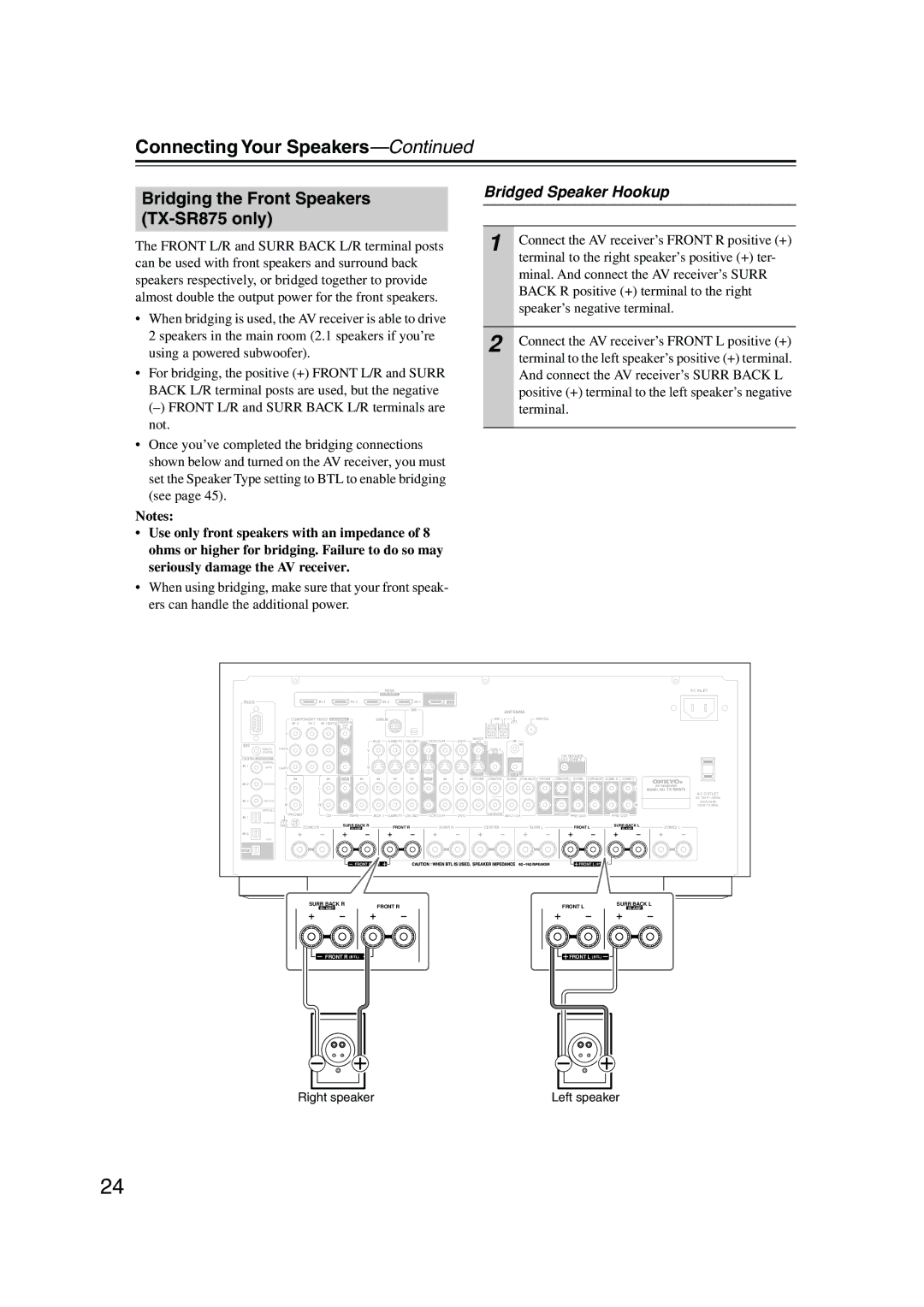 Onkyo SR805 instruction manual Bridging the Front Speakers TX-SR875 only, Bridged Speaker Hookup 