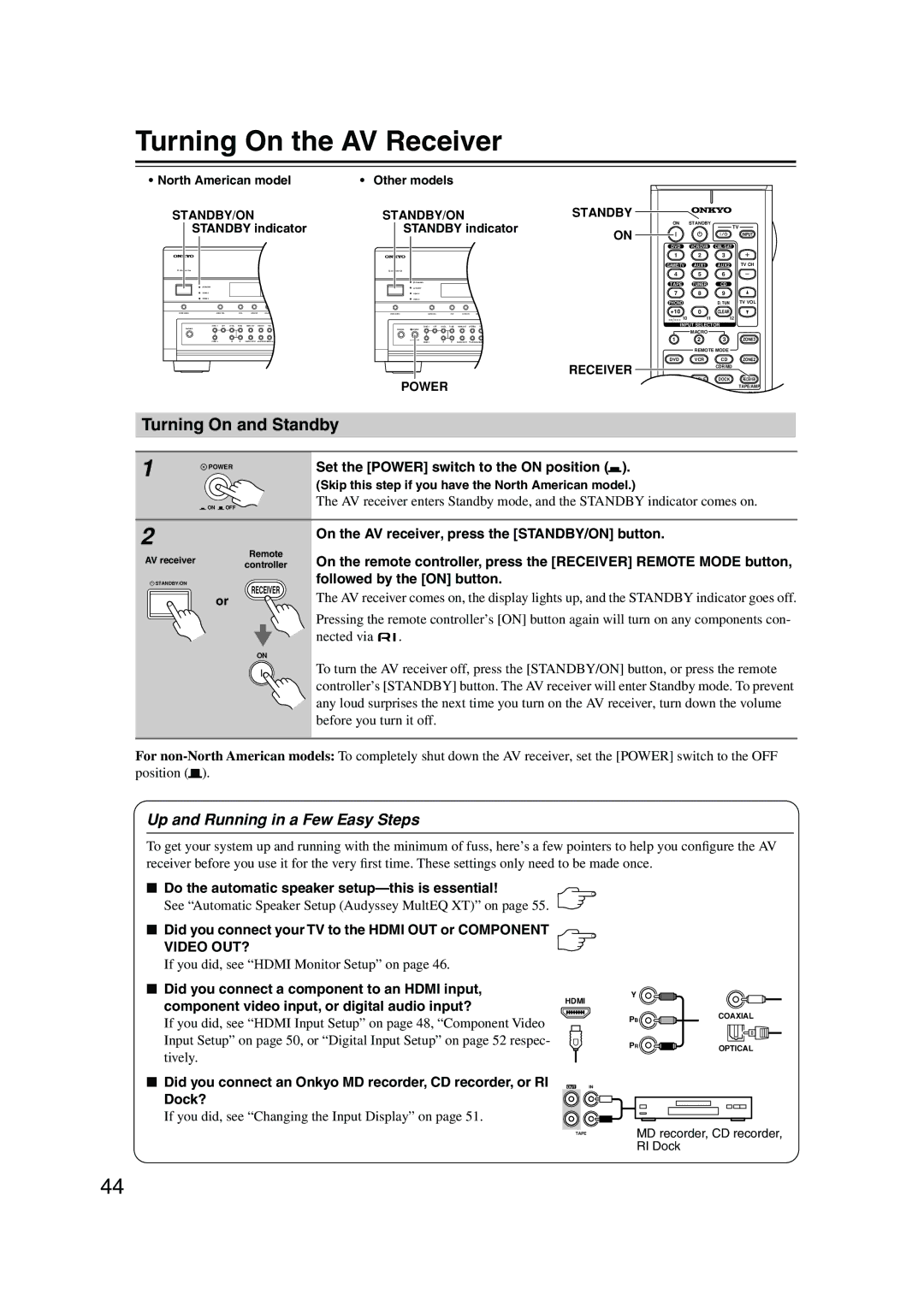 Onkyo SR805 instruction manual Turning On the AV Receiver, Turning On and Standby, Up and Running in a Few Easy Steps 