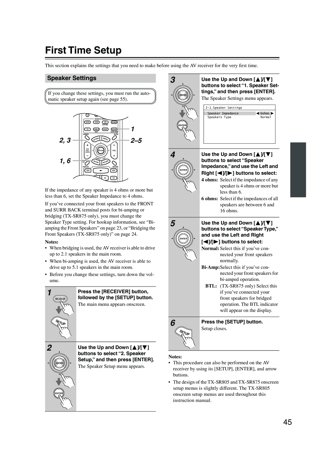 Onkyo SR805 instruction manual First Time Setup, Speaker Settings 