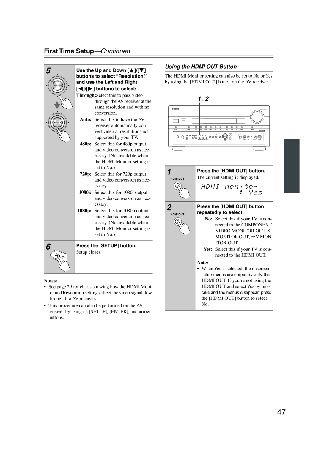 Onkyo SR805 instruction manual Using the Hdmi OUT Button, Buttons to select Resolution, Press the Hdmi OUT button 