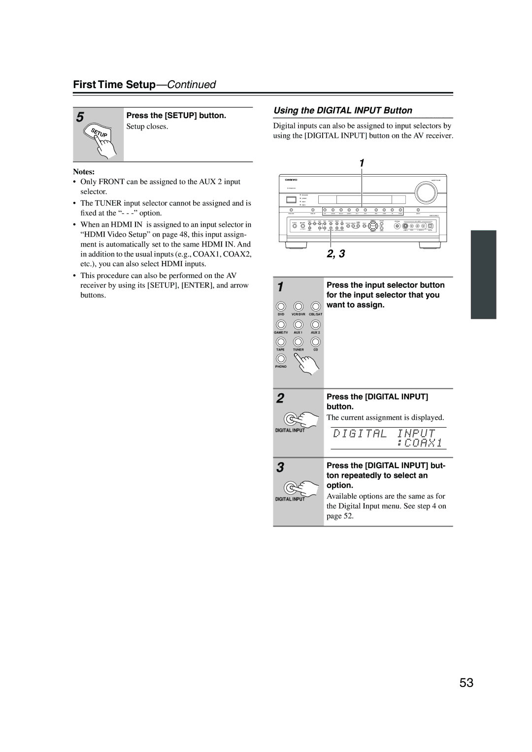 Onkyo SR805 instruction manual Using the Digital Input Button 