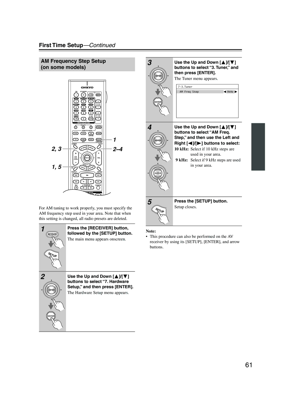 Onkyo SR805 AM Frequency Step Setup on some models, Buttons to select 7. Hardware, Hardware Setup menu appears 