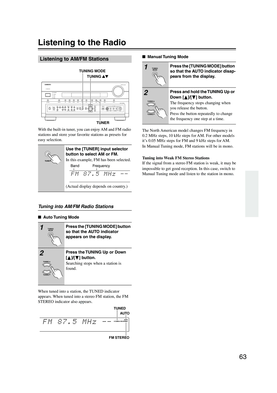 Onkyo SR805 instruction manual Listening to the Radio, Listening to AM/FM Stations, Tuning into AM/FM Radio Stations 