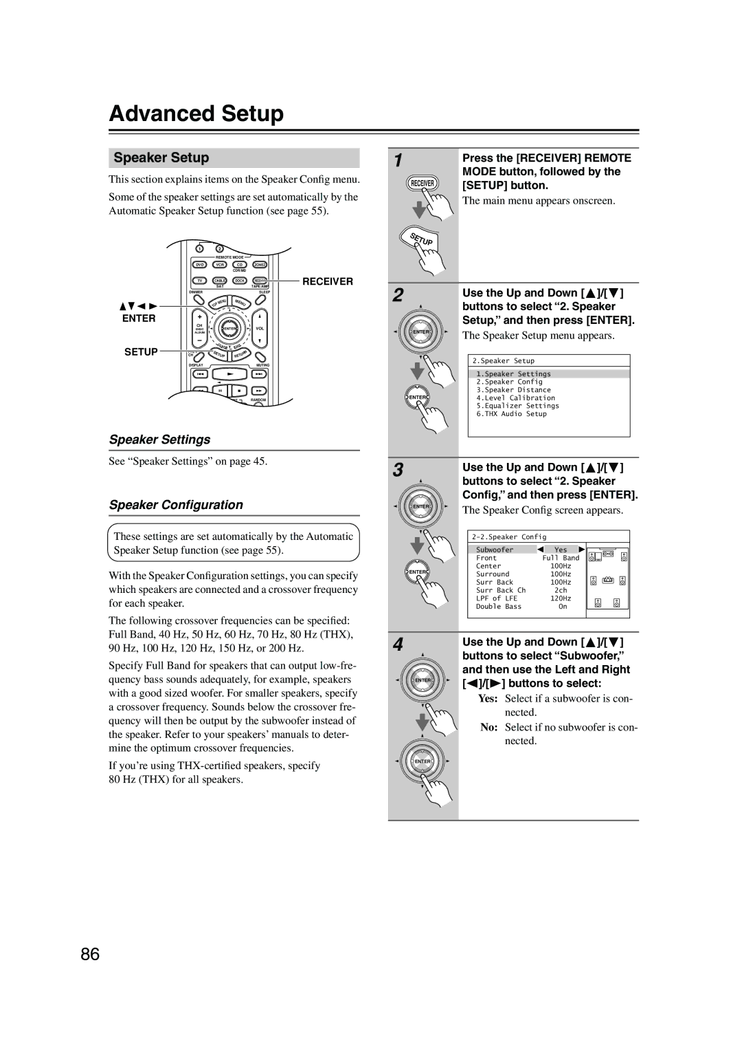 Onkyo SR805 instruction manual Advanced Setup, Speaker Setup, Speaker Settings, Buttons to select Subwoofer 