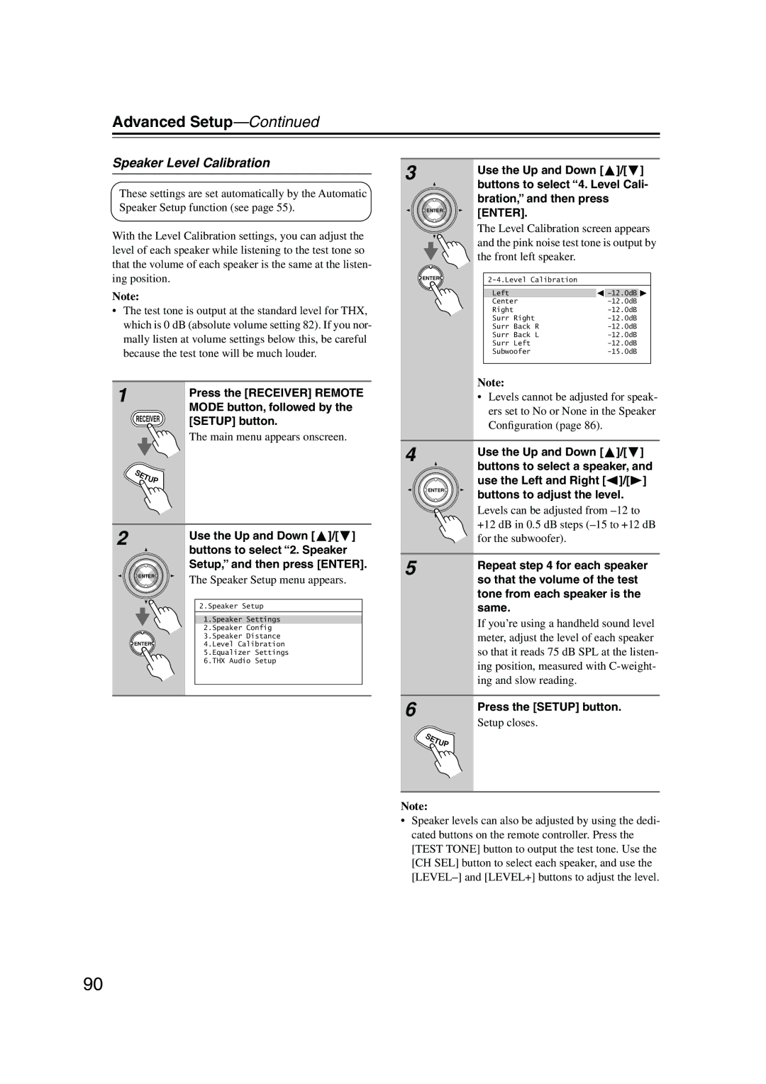 Onkyo SR805 instruction manual Speaker Level Calibration 