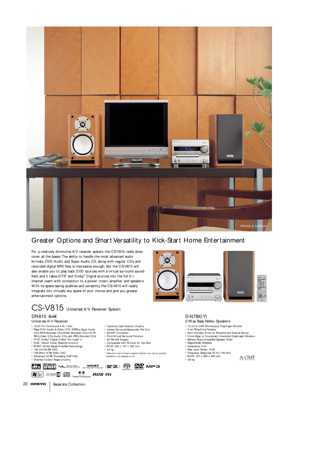 Onkyo T-4211, A-9211 CS-V815 Universal A/V Receiver System DR-815 N7BXY, Universal A/V Receiver Way Bass Reflex Speakers 