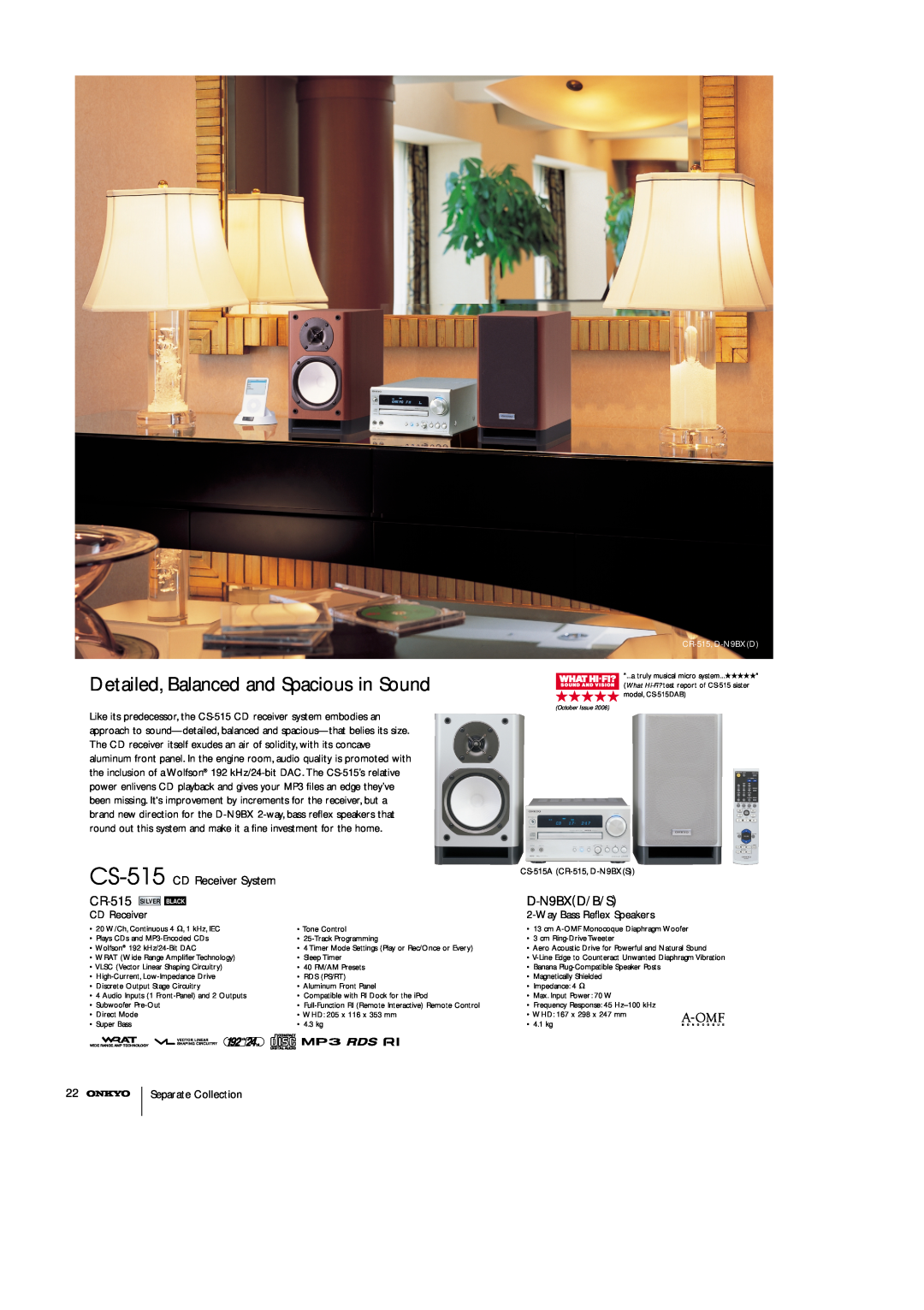 Onkyo T-4211 Detailed, Balanced and Spacious in Sound, CS-515 CD Receiver System, CR-515, D-N9BXD/B/S, Separate Collection 