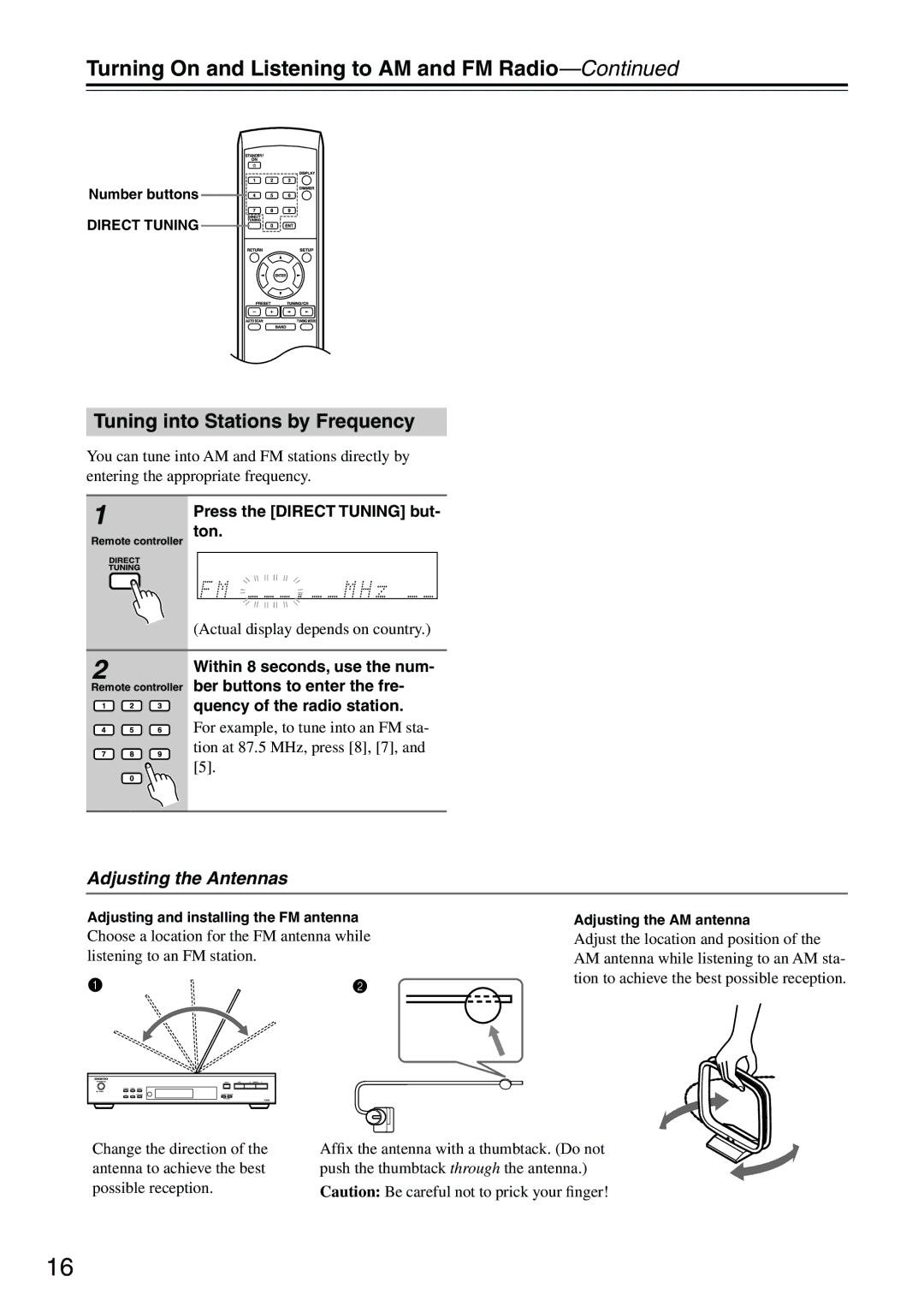 Onkyo T-4555 Turning On and Listening to AM and FM Radio, Tuning into Stations by Frequency, Adjusting the Antennas, Ton 