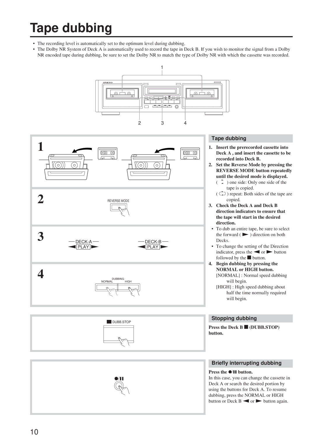 Onkyo TA-RW244/144 instruction manual Tape dubbing, Press the Deck B e DUBB.STOP button 