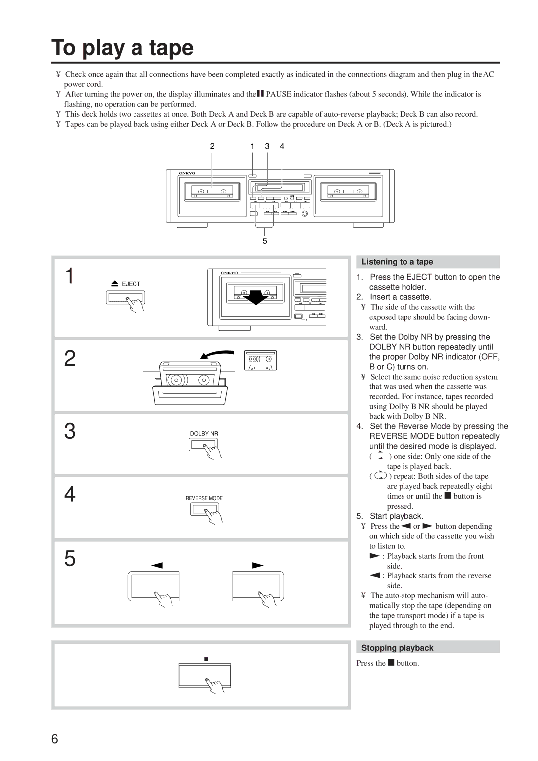 Onkyo TA-RW244/144 instruction manual To play a tape, Listening to a tape, Start playback, Stopping playback 