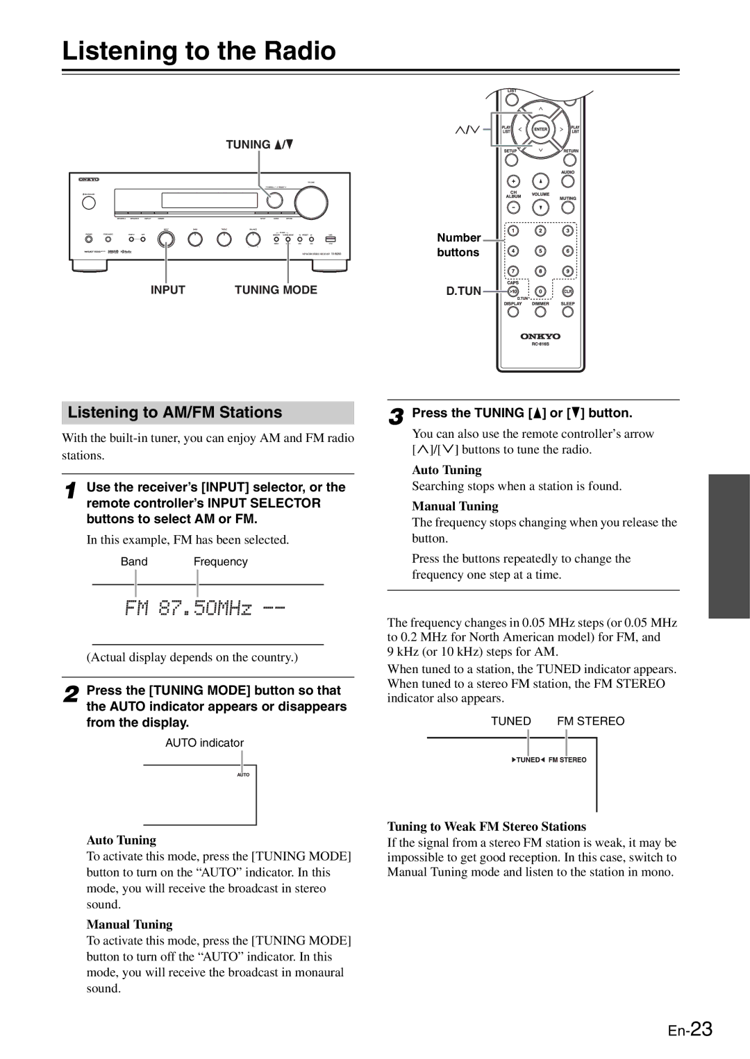 Onkyo TX-8050 instruction manual Listening to the Radio, Listening to AM/FM Stations, Press the Tuning  or  button 